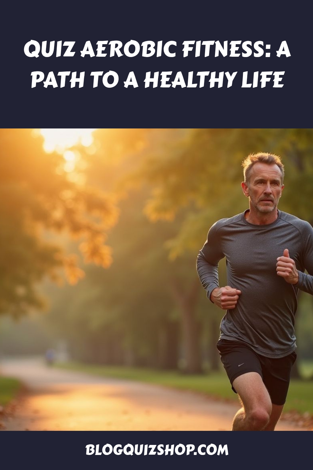 QUIZ Aerobic Fitness A Path to a Healthy Life generated pin 7678