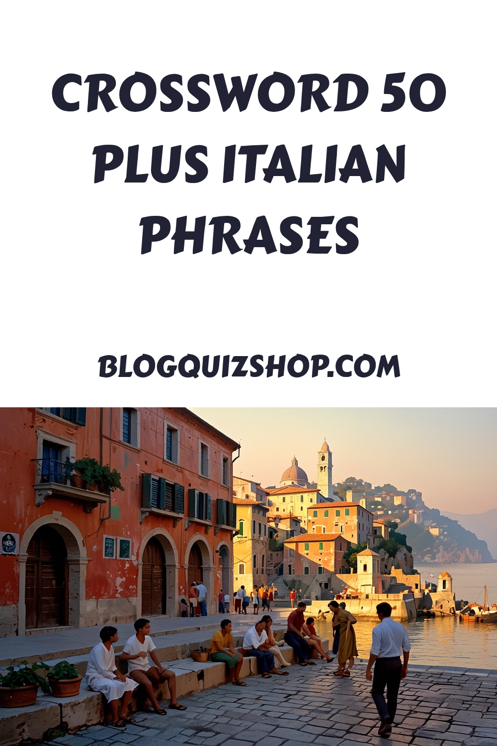 CROSSWORD 50 plus Italian Phrases generated pin 4109