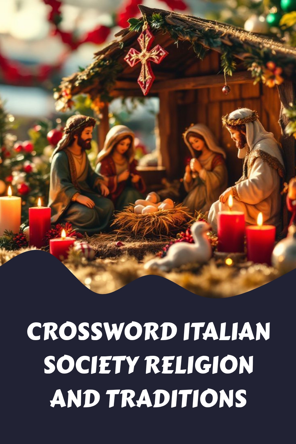 CROSSWORD Italian Society Religion and Traditions 5 CROSSWORD Italian Society Religion and Traditions generated pin 4297