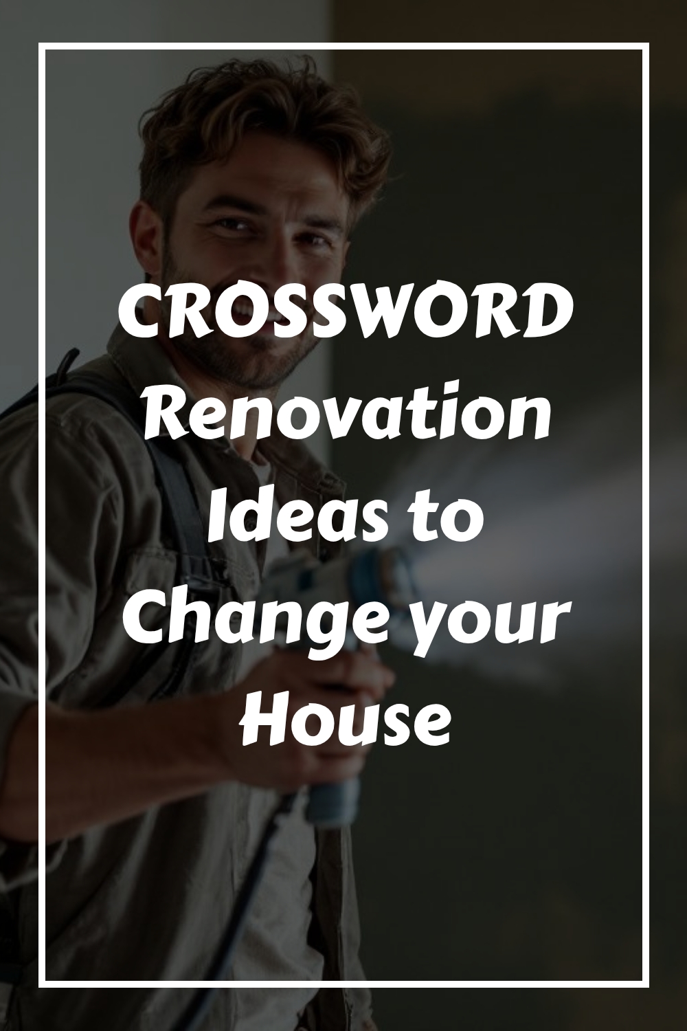 CROSSWORD Renovation Ideas to Change your House generated pin 5658