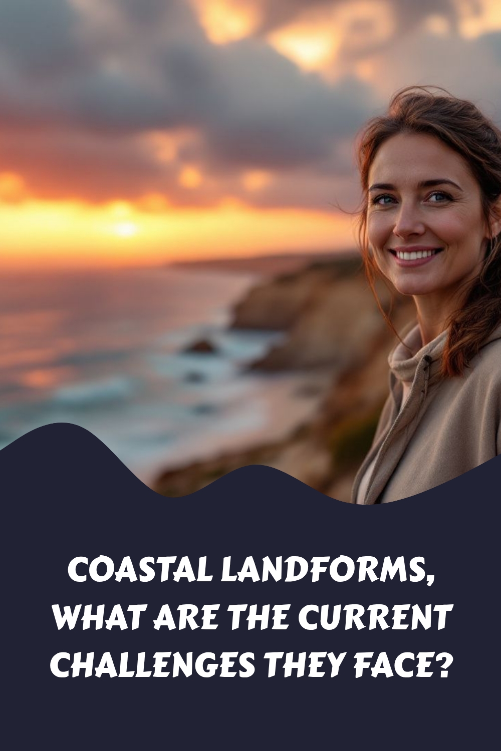 Coastal Landforms what are the current challenges they face generated pin 2849 1