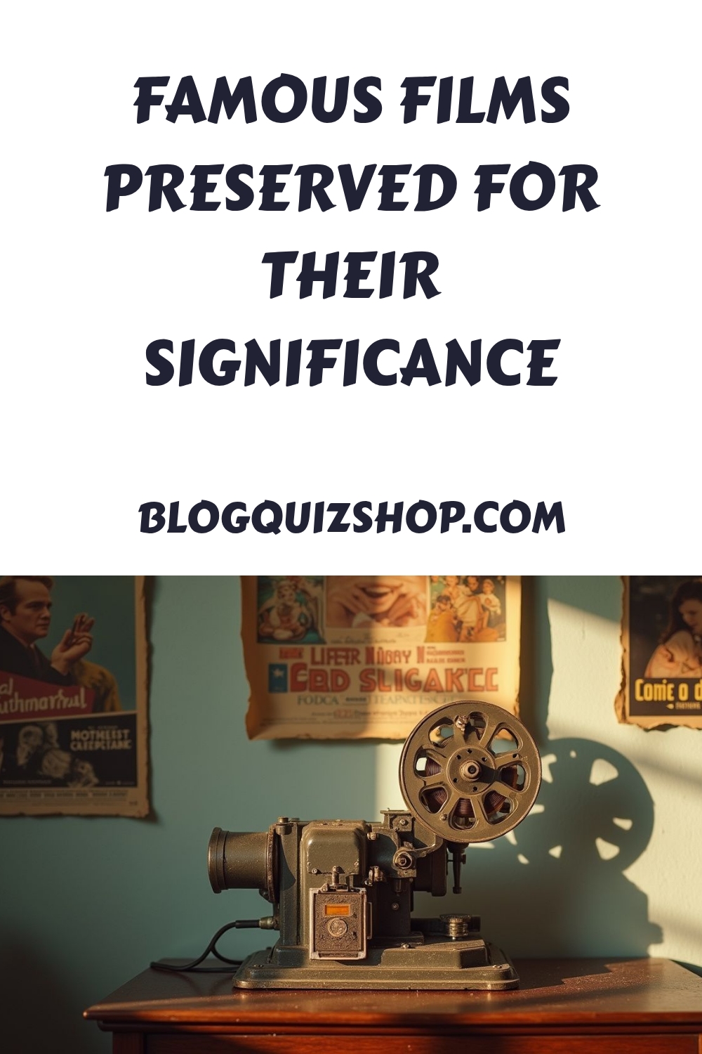 Famous Films Preserved For Their Significance generated pin 8652 1
