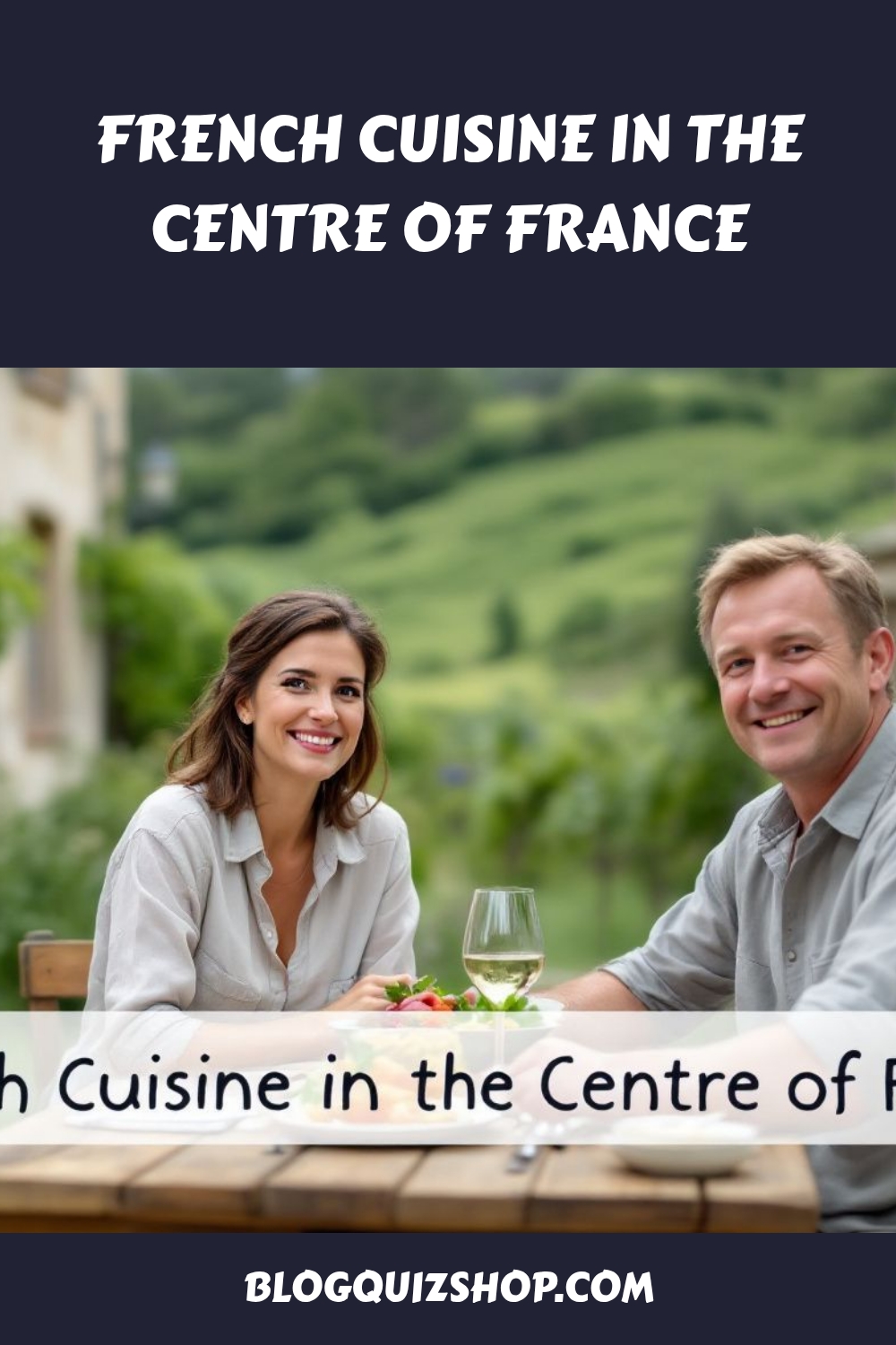 French Cuisine in the Centre of France generated pin 1274