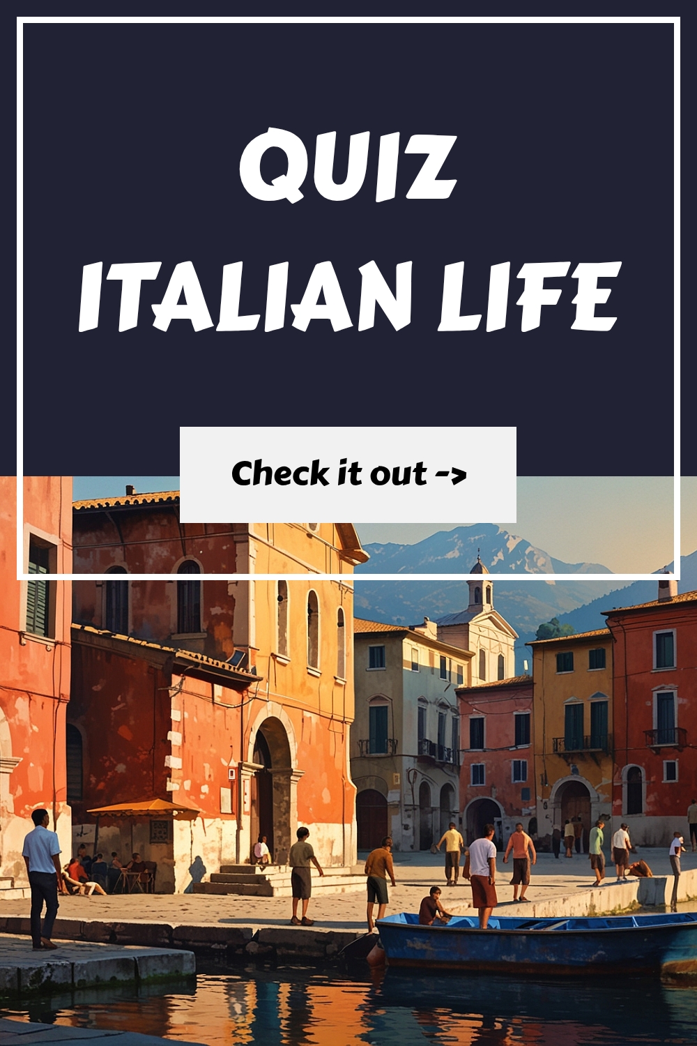 QUIZ Italian Life generated pin 4459