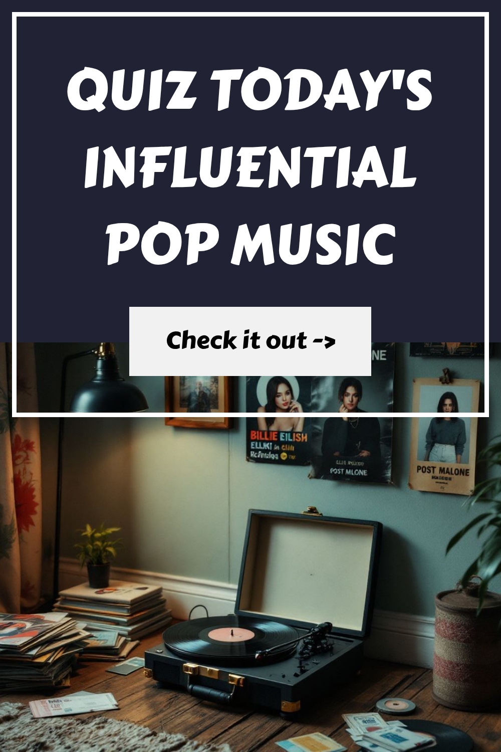 QUIZ Todays Influential Pop Music generated pin 4995