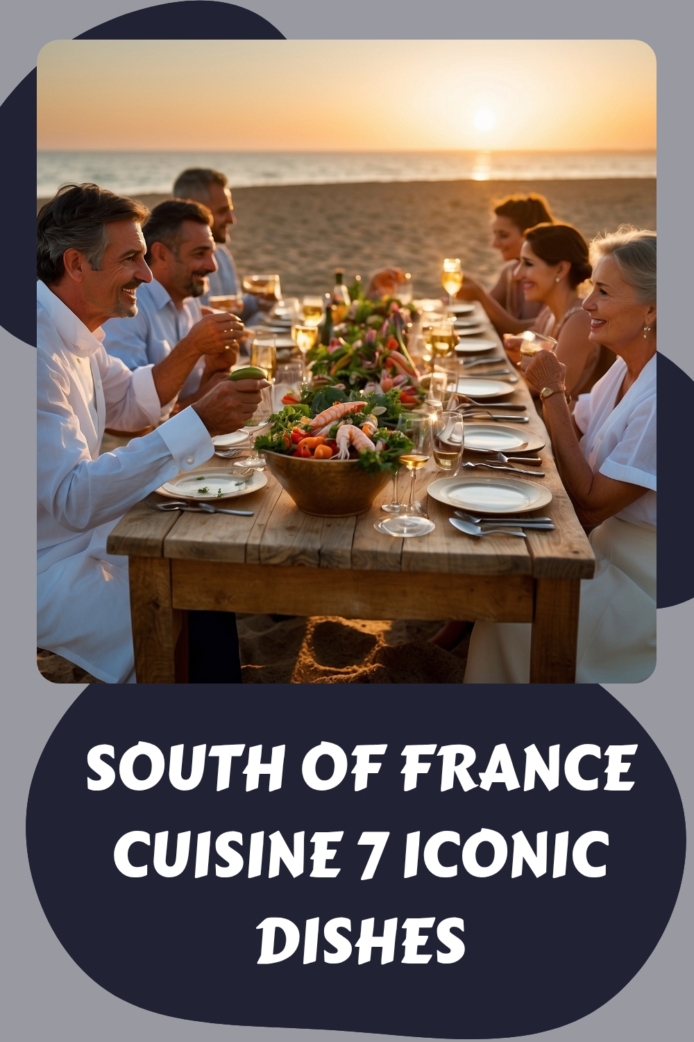 South of France Cuisine 7 Iconic Dishes generated pin 2082