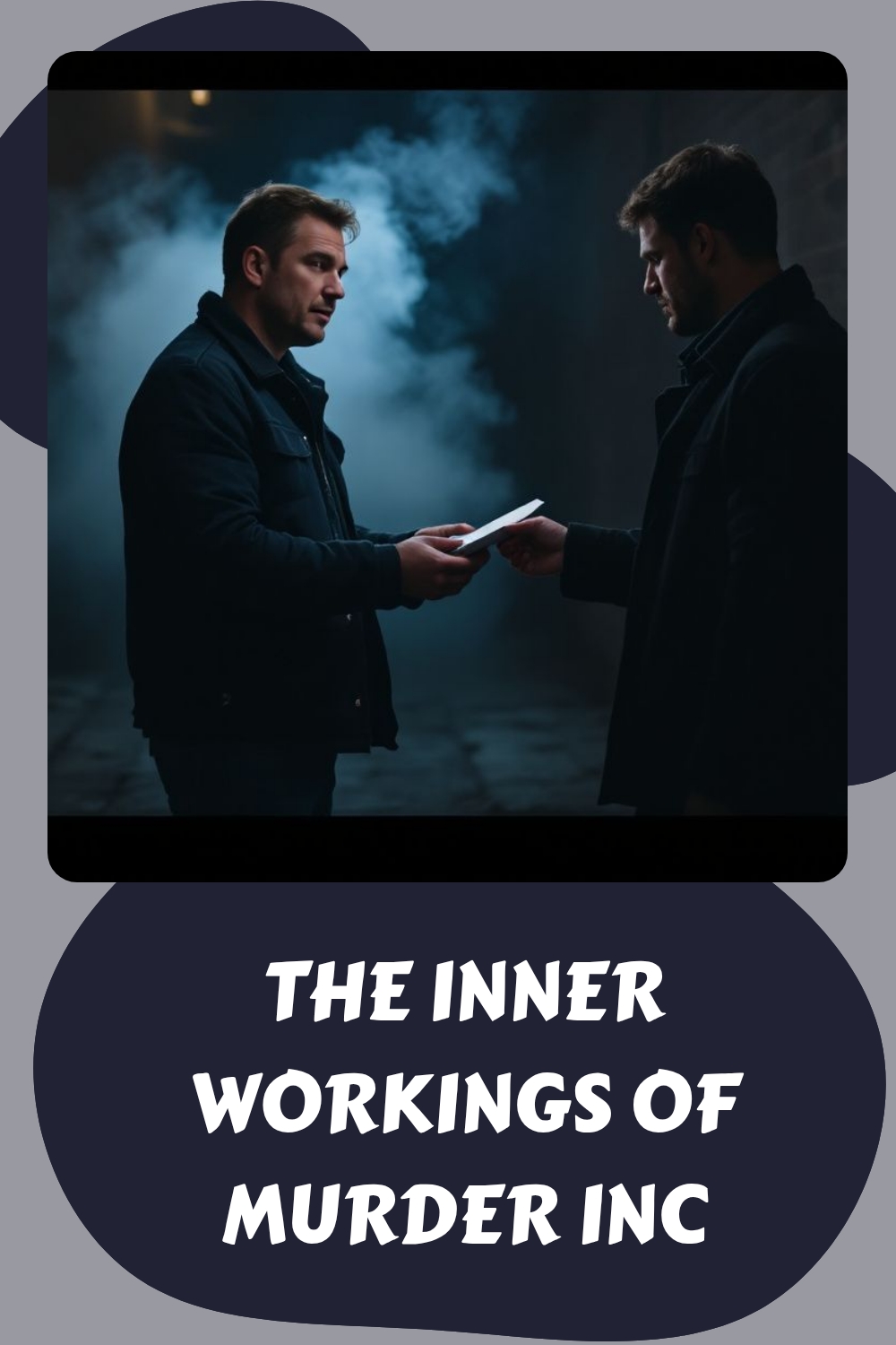 The Inner Workings of Murder Inc generated pin 7855