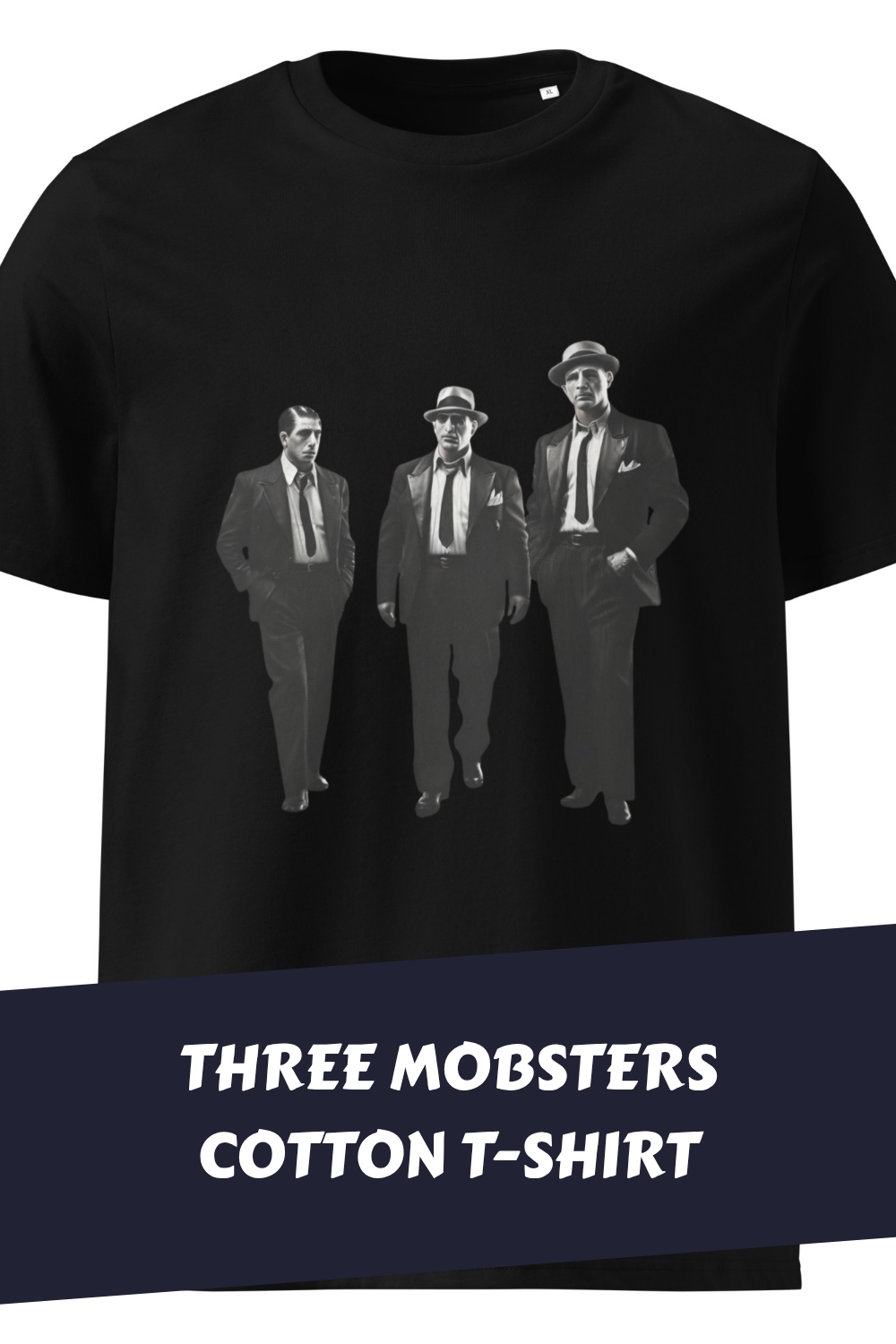 Three Mobsters Cotton T shirt generated pin 9876
