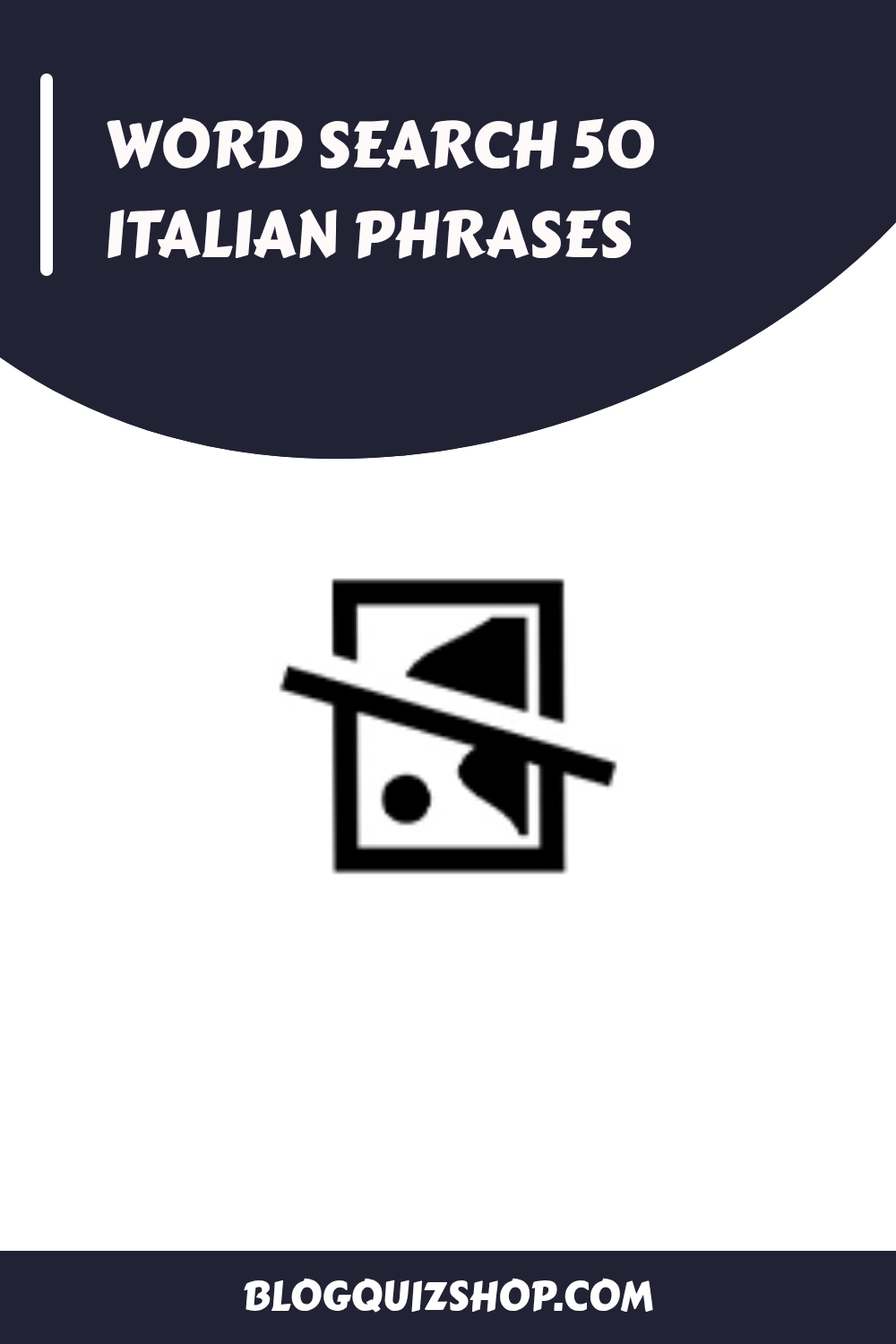 WORD SEARCH 50 Italian Phrases generated pin 4117
