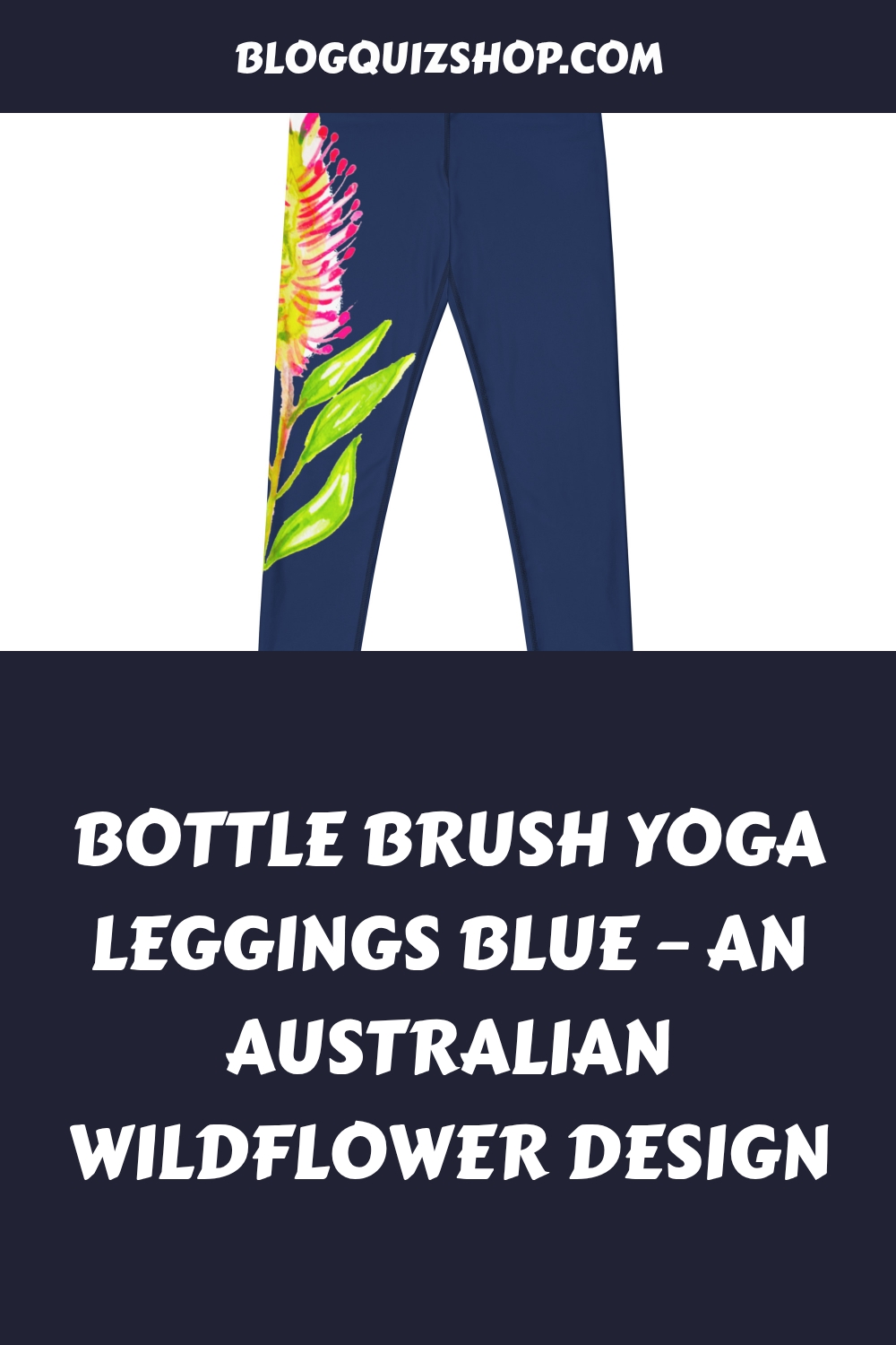 Bottle Brush Yoga Leggings Blue – an Australian Wildflower Design generated pin 11630
