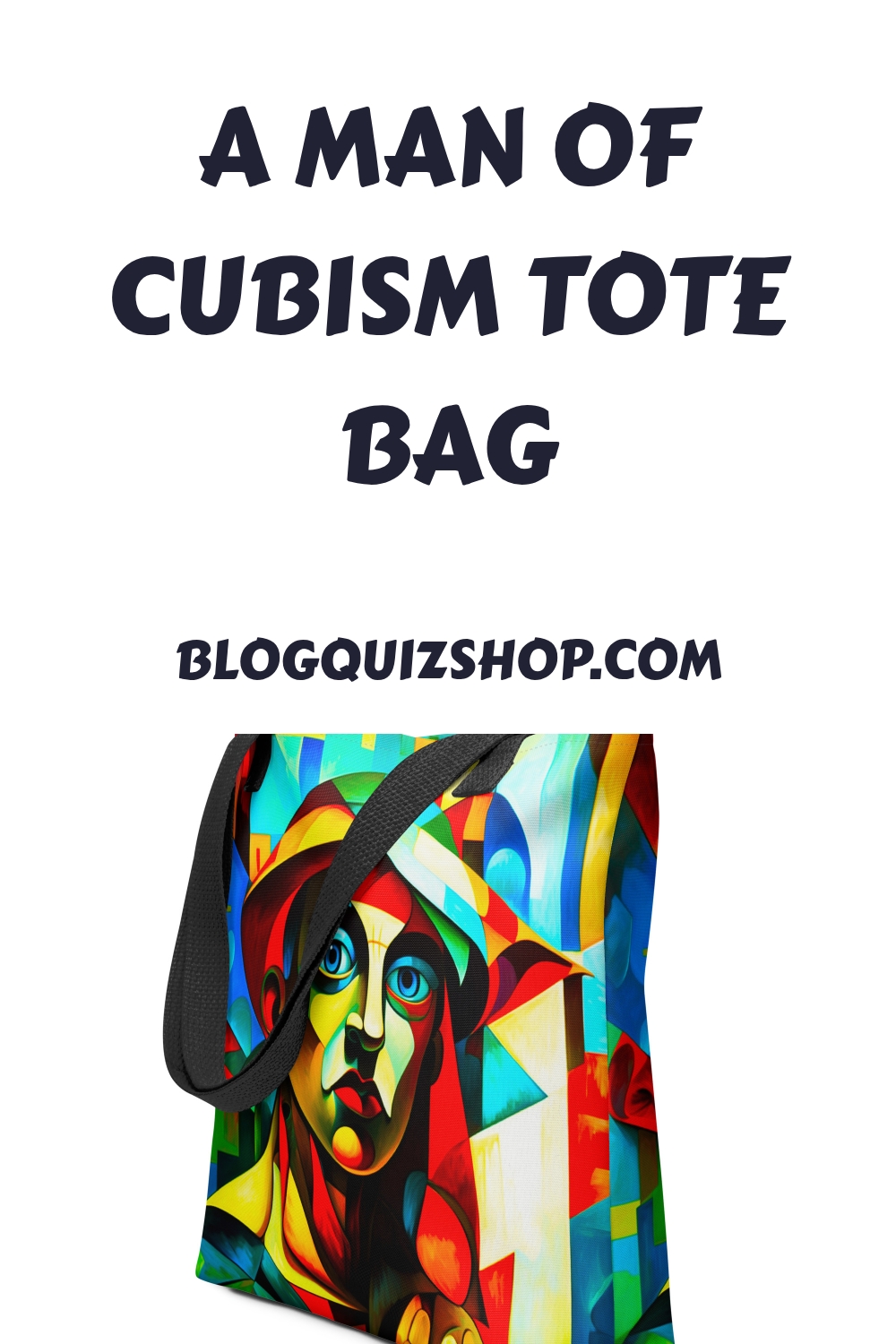 A Man of Cubism Tote Bag generated pin 12850 1