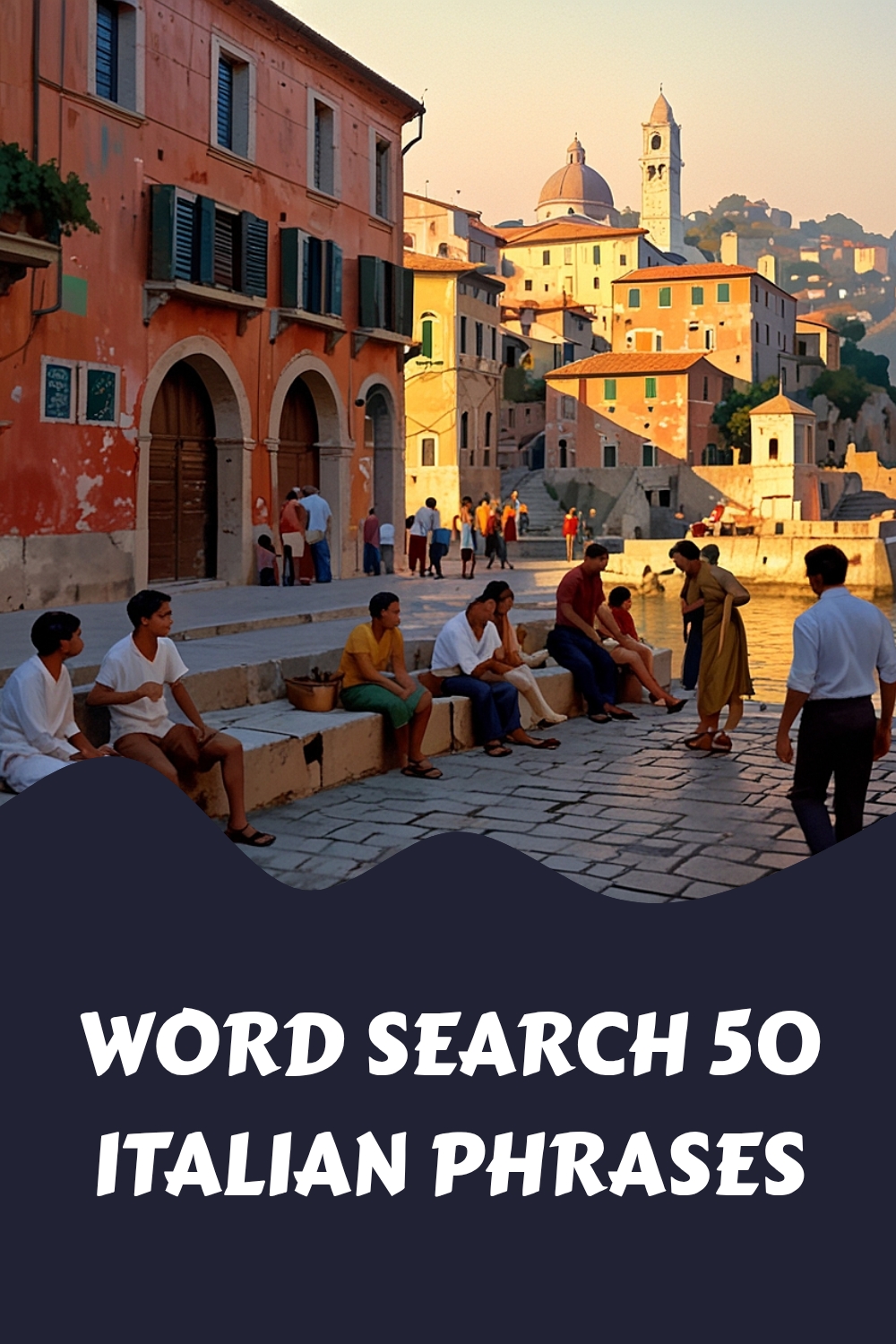 WORD SEARCH 50 Italian Phrases generated pin 4117 1
