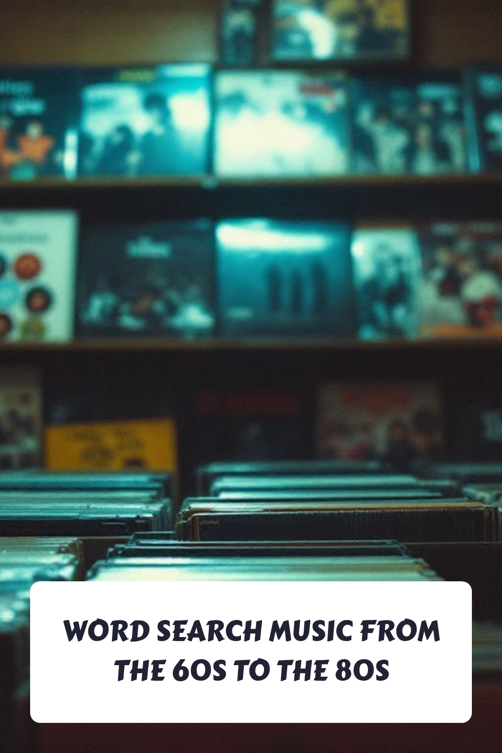 WORD SEARCH Music from the 60s to the 80s generated pin 5075