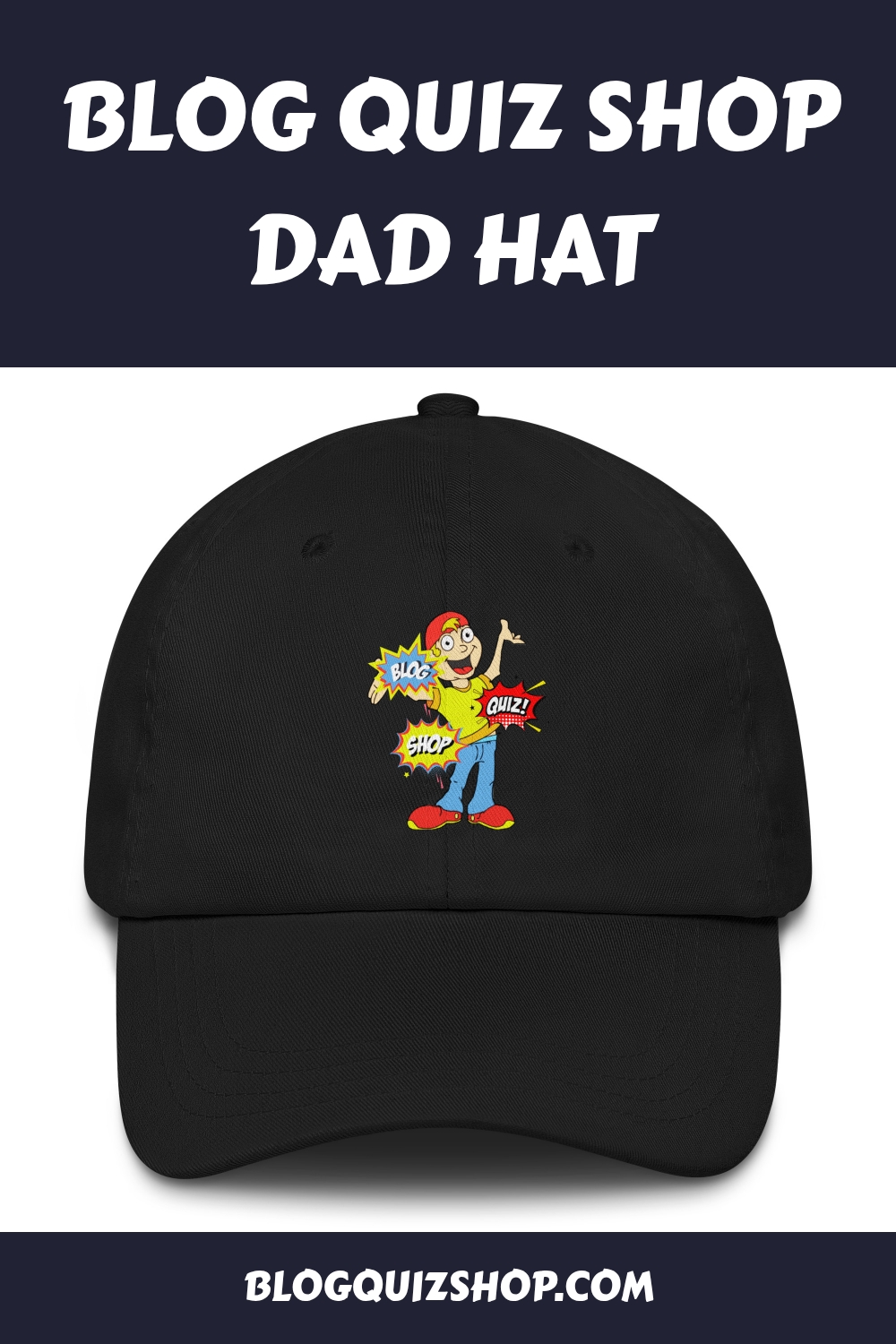 Blog Quiz Shop Dad Hat generated pin 14944 2