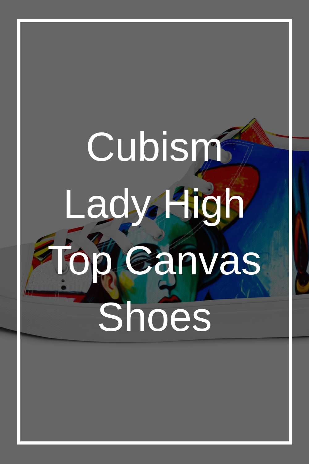 Cubism Lady High Top Canvas Shoes generated pin 16563 1