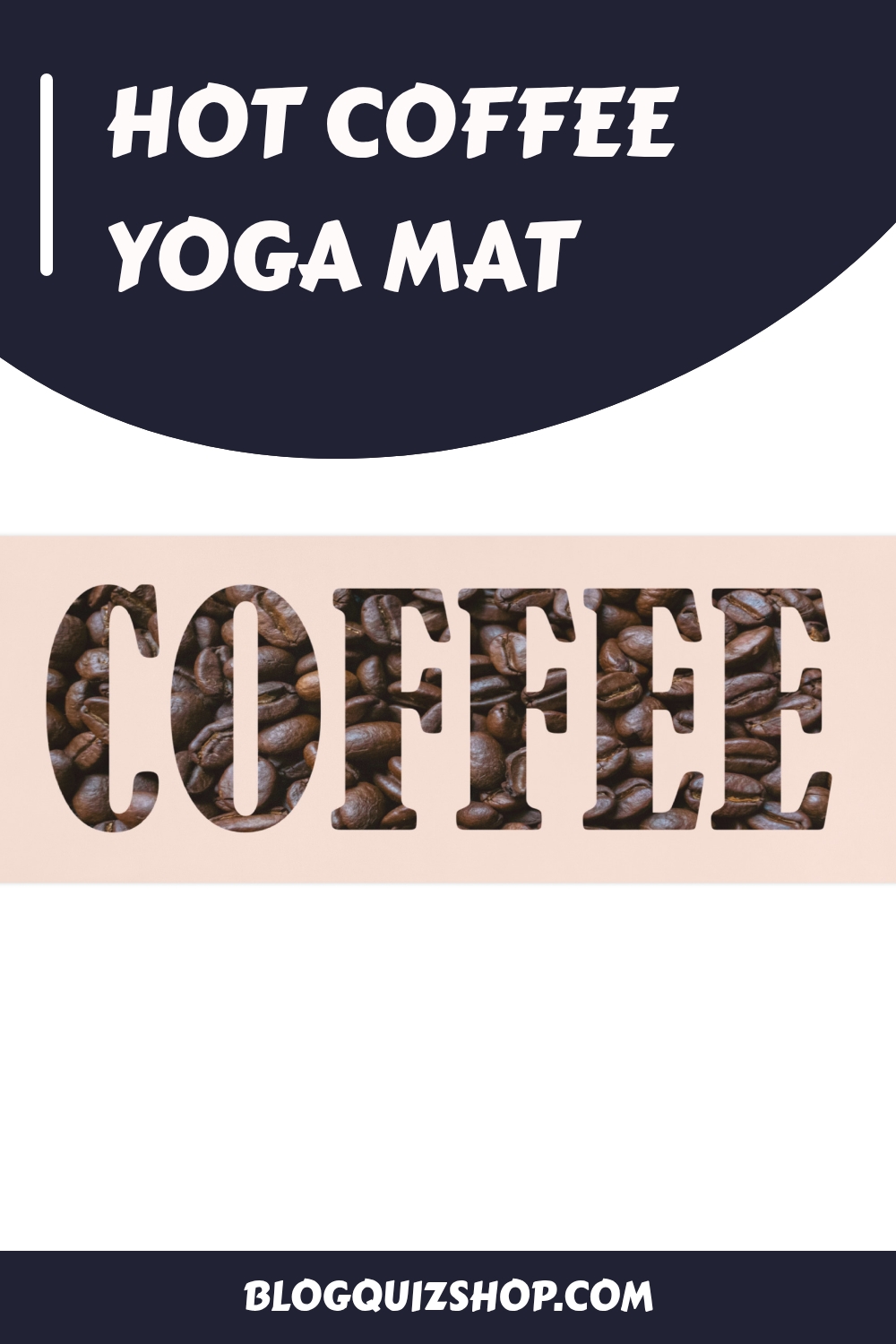Hot Coffee Yoga Mat generated pin 15858