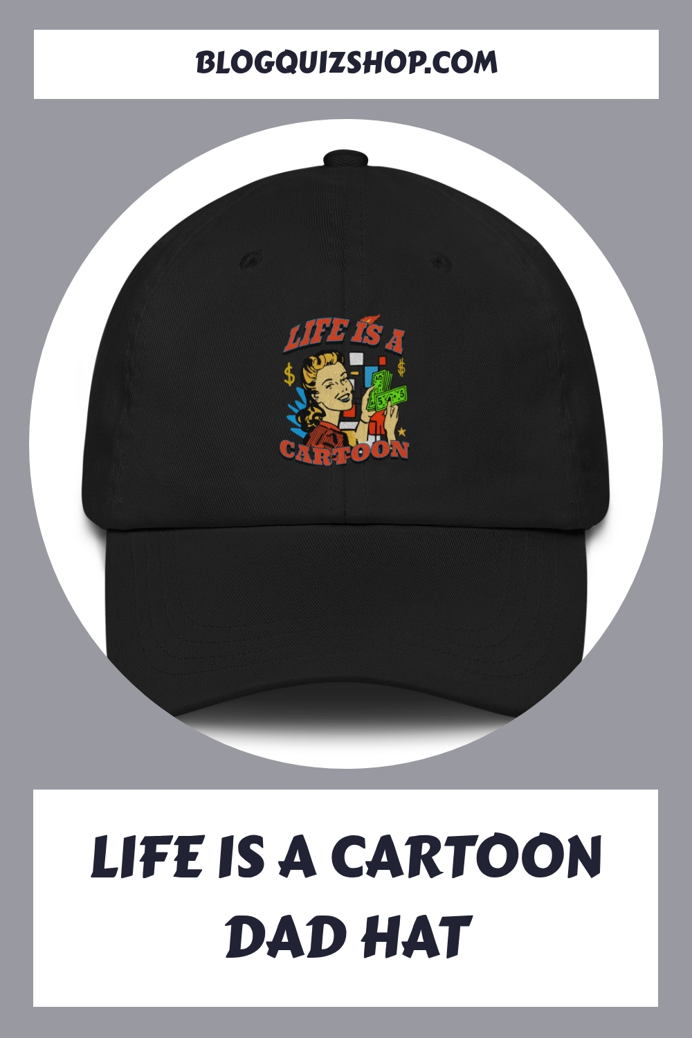 Life is a Cartoon Dad Hat generated pin 14919 1