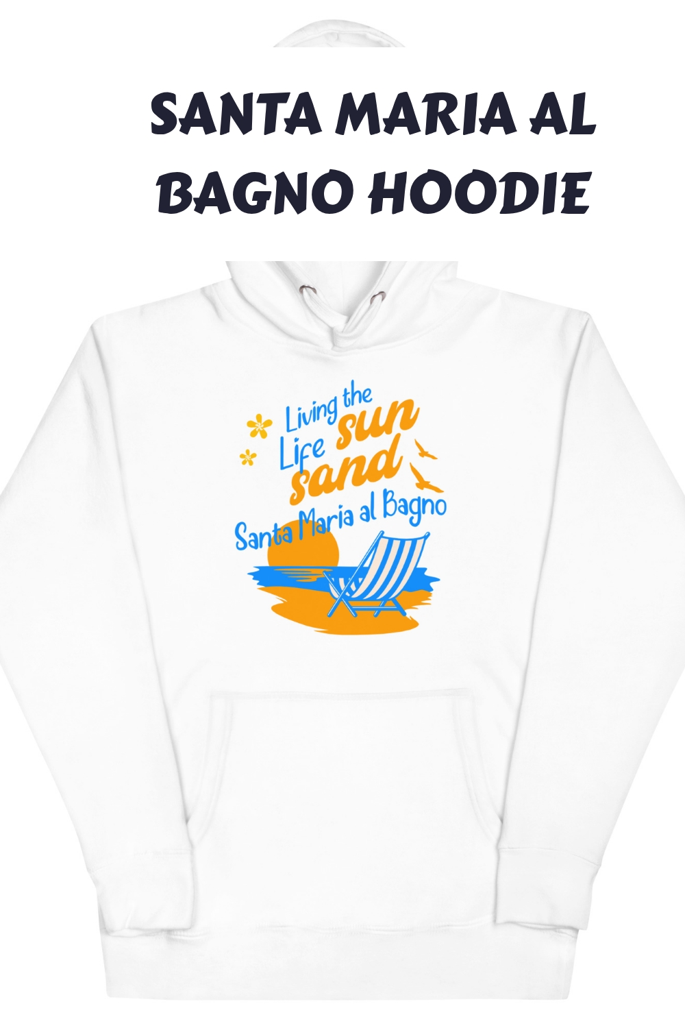 Santa Maria al Bagno Hoodie generated pin 17117