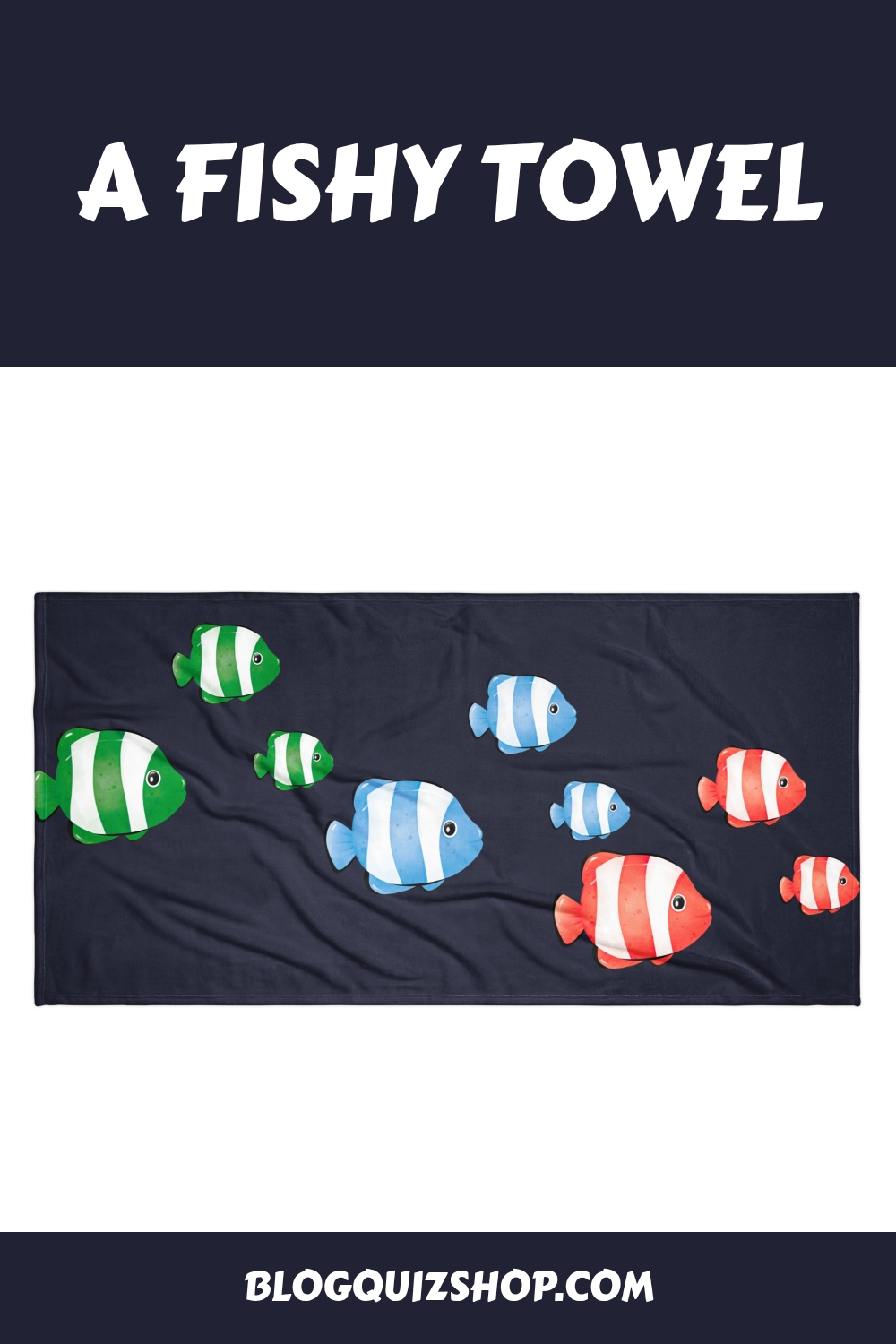 A Fishy Towel generated pin 18368