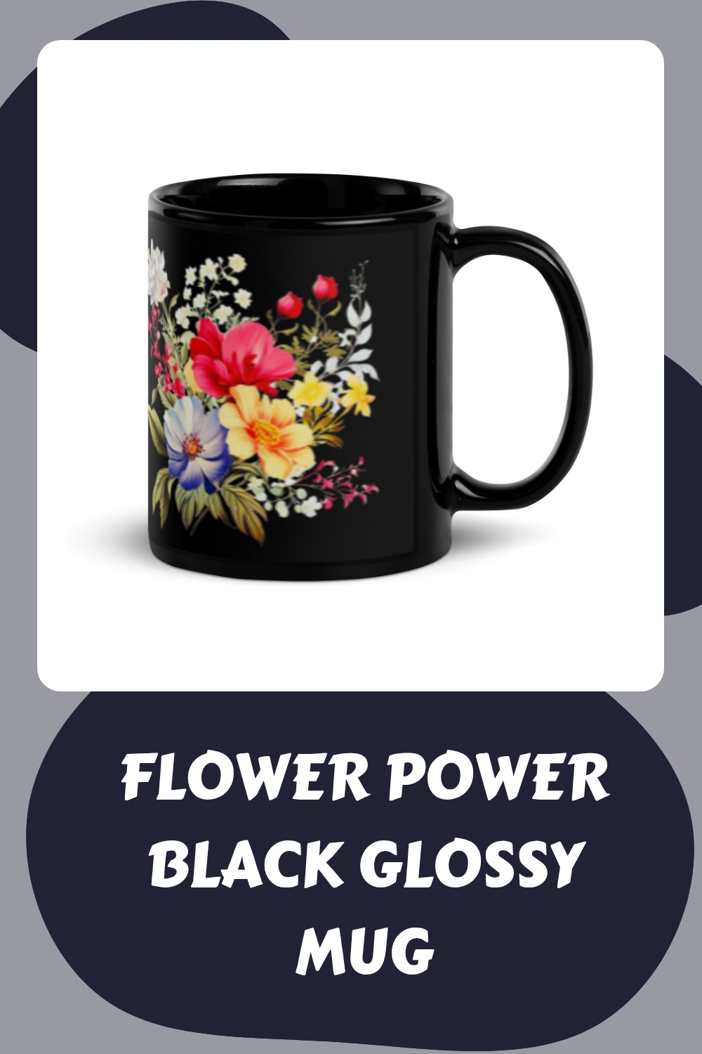 Flower Power Black Glossy Mug generated pin 20903