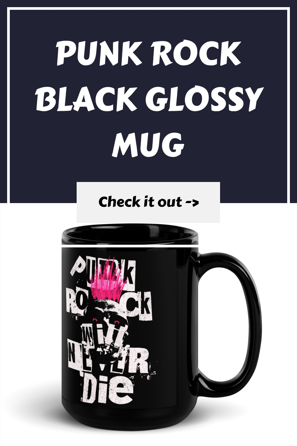 Punk Rock Black Glossy Mug 13 Punk Rock Black Glossy Mug generated pin 20665