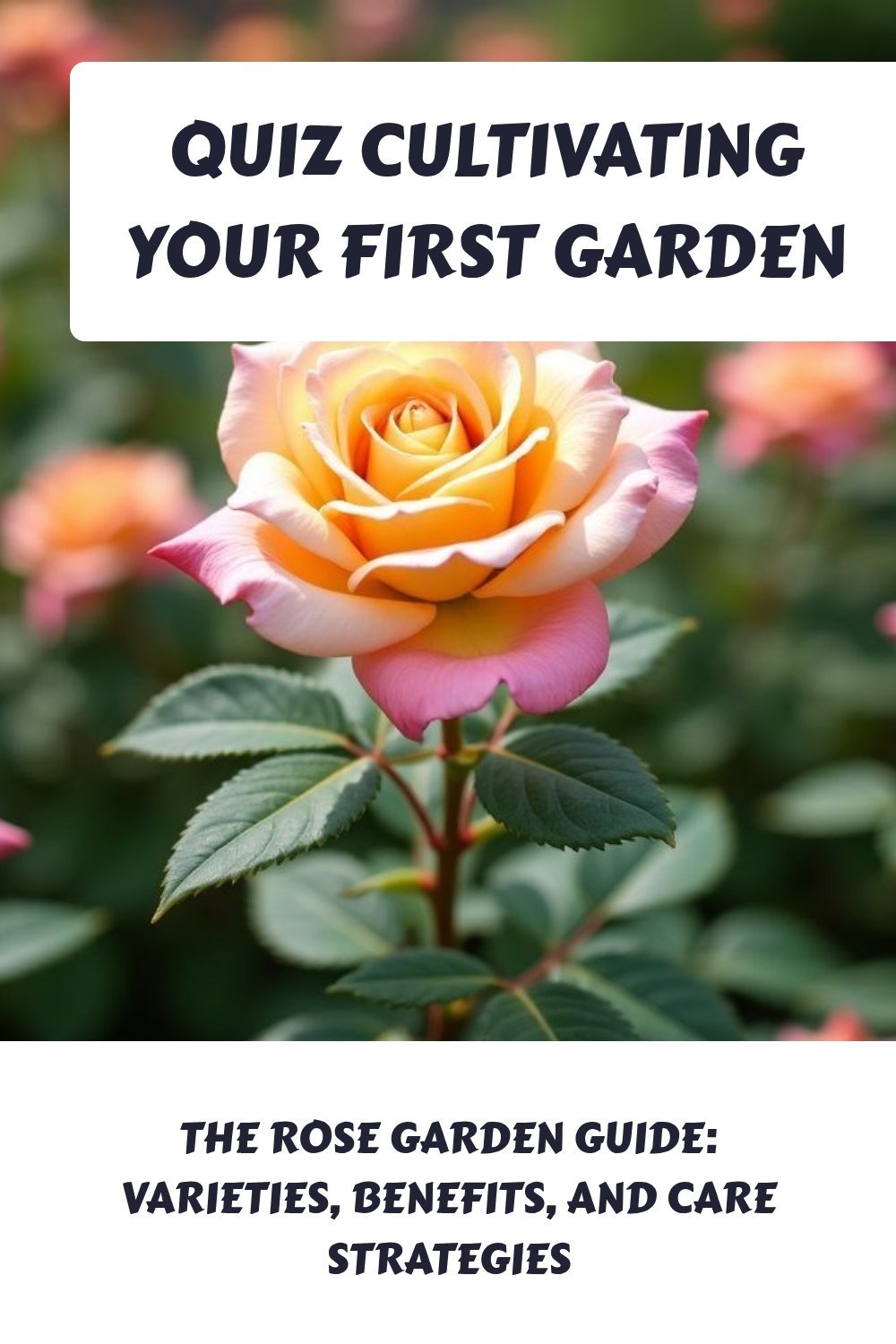 QUIZ Cultivating Your First Garden generated pin 21098