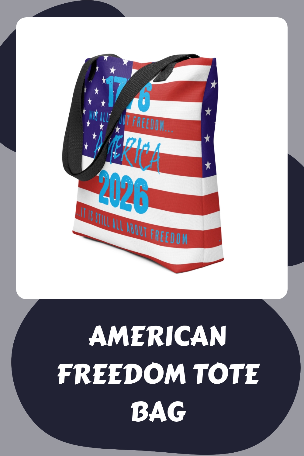 American Freedom Tote Bag generated pin 22821
