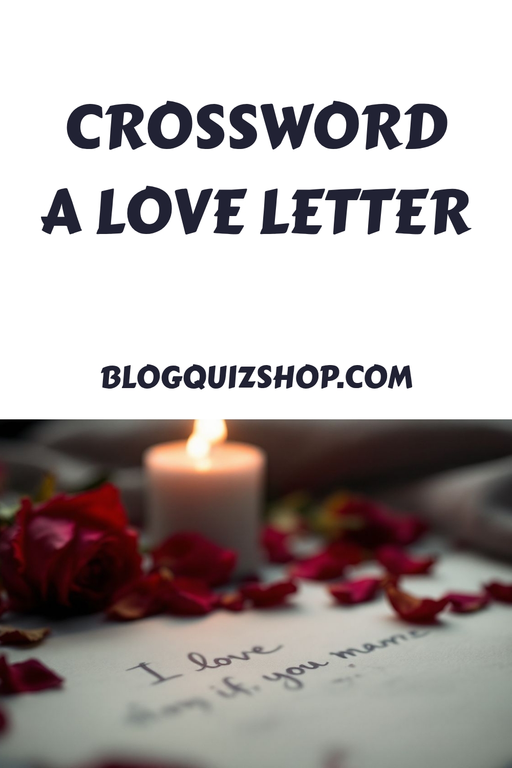 CROSSWORD A Love Letter generated pin 22221