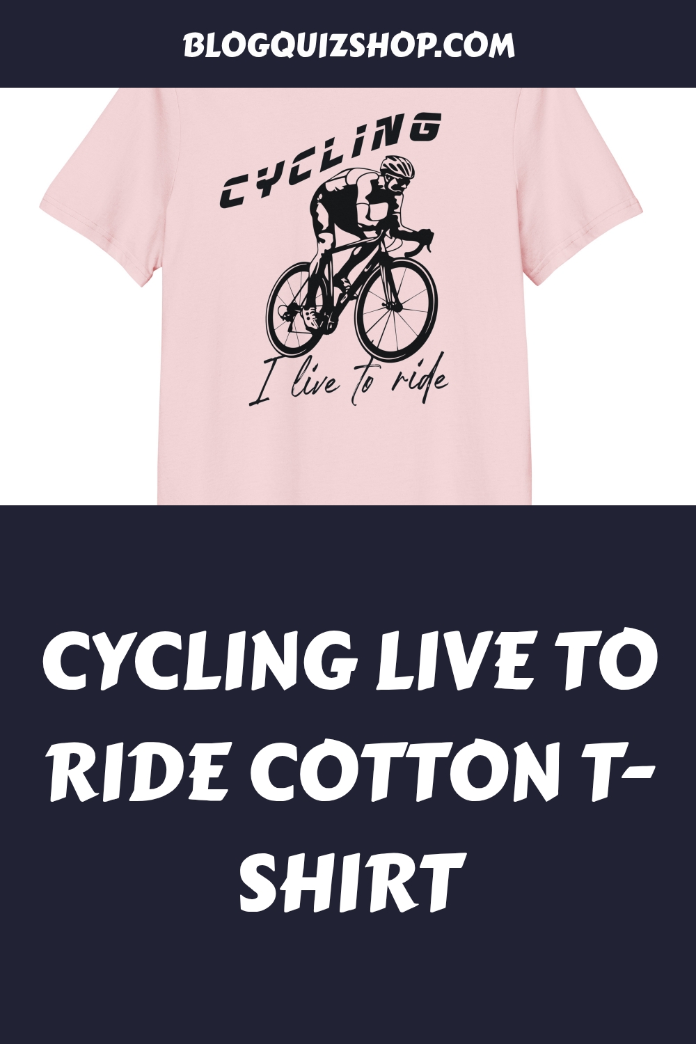 Cycling Live to Ride Cotton T Shirt generated pin 26822