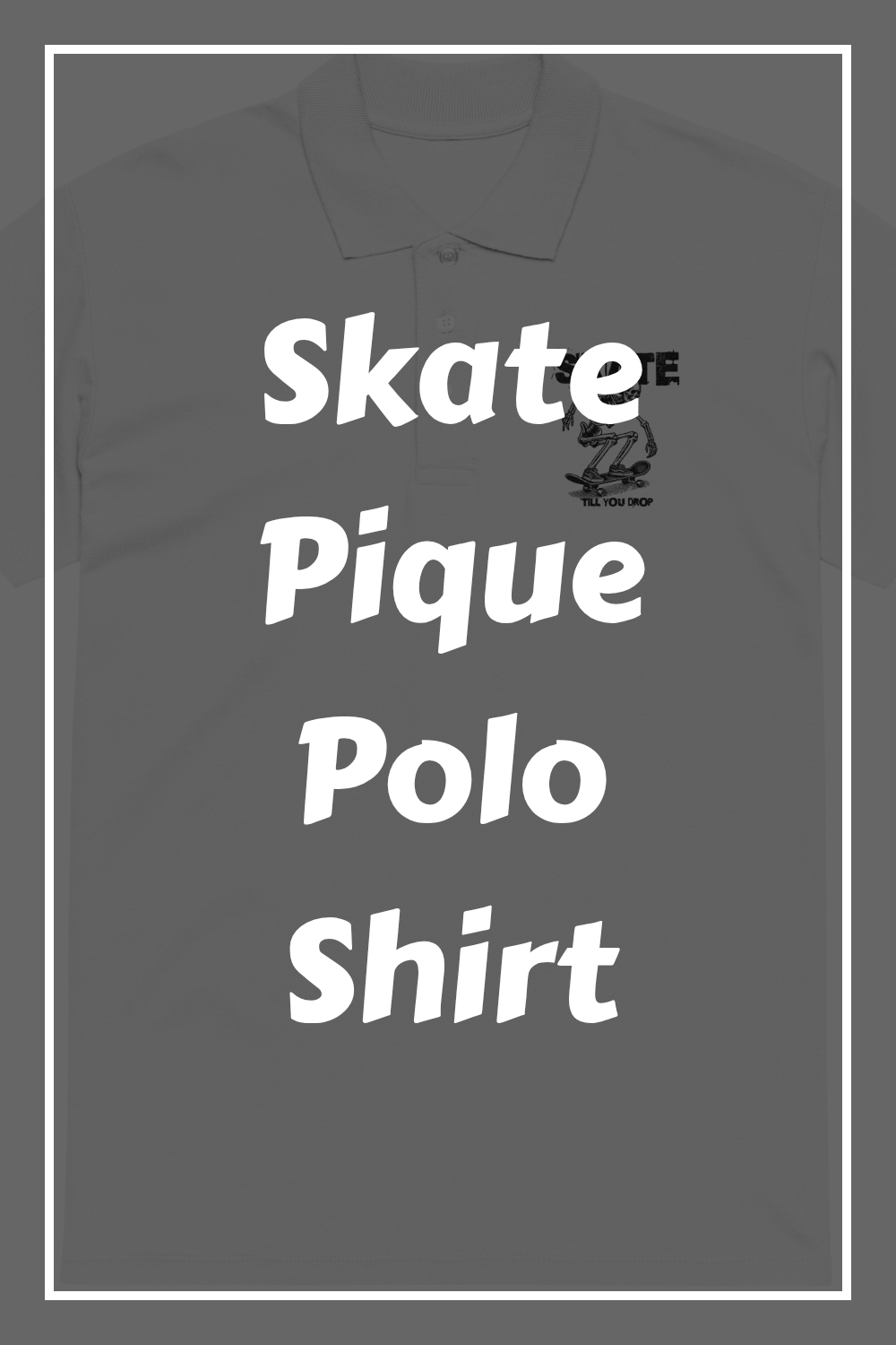 Skate Pique Polo Shirt generated pin 27803