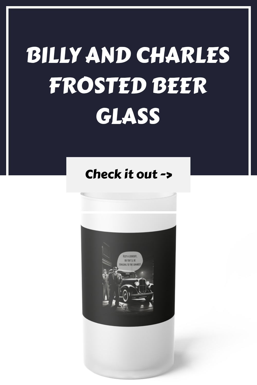 Billy and Charles Frosted Beer Glass generated pin 33618 2
