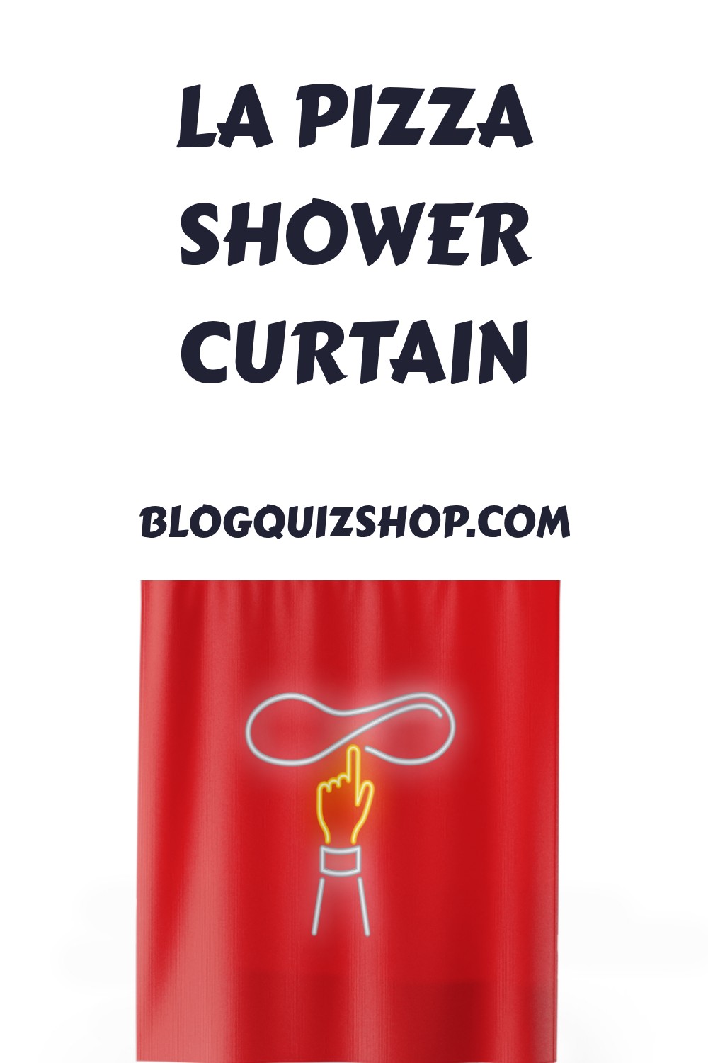 La Pizza Shower Curtain generated pin 29646 1