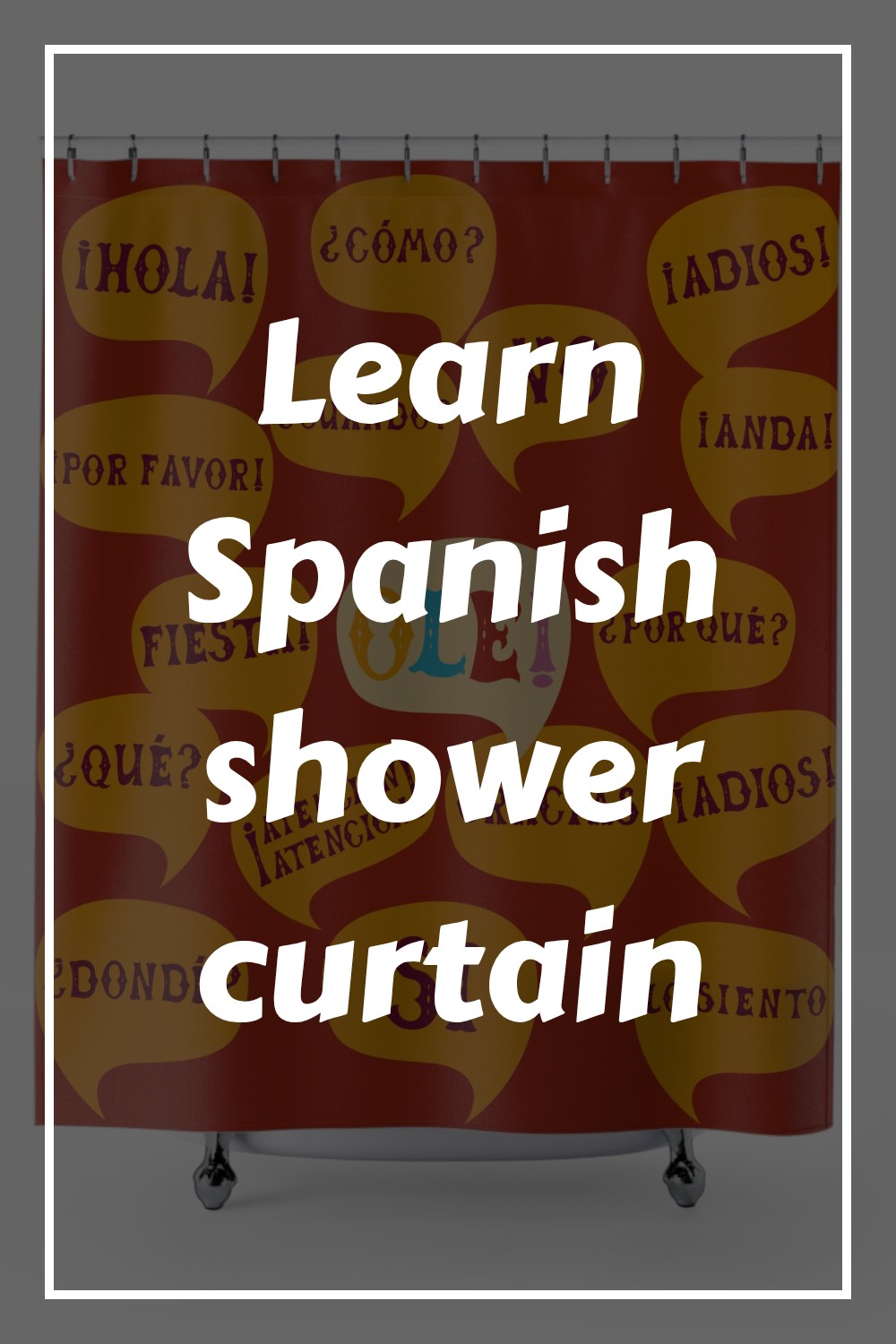 Learn Spanish shower curtain generated pin 29630