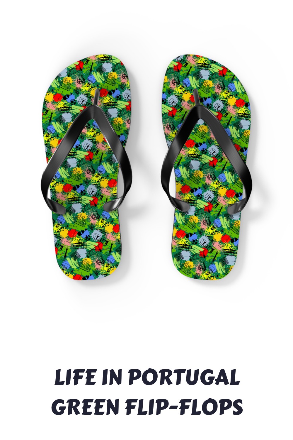Life in Portugal Green Flip Flops generated pin 29531