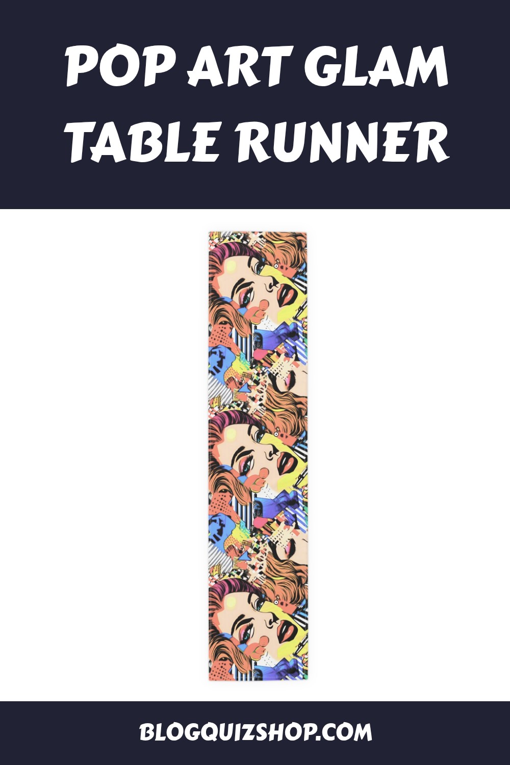 Pop Art Glam Table Runner generated pin 32992