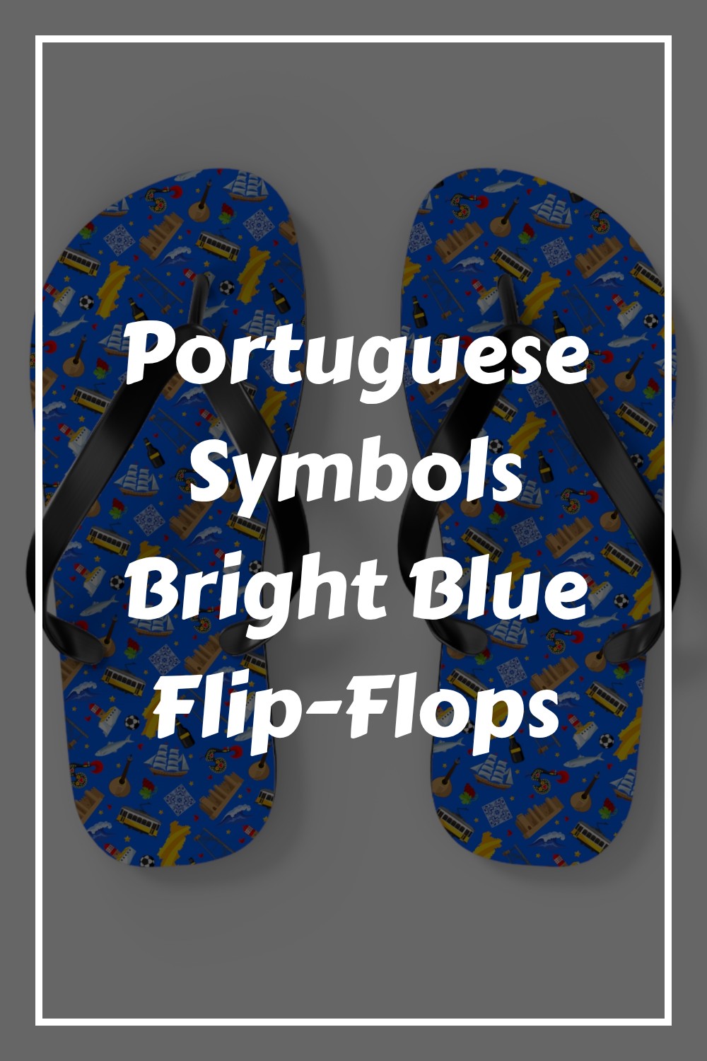 Portuguese Symbols Bright Blue Flip Flops generated pin 29568