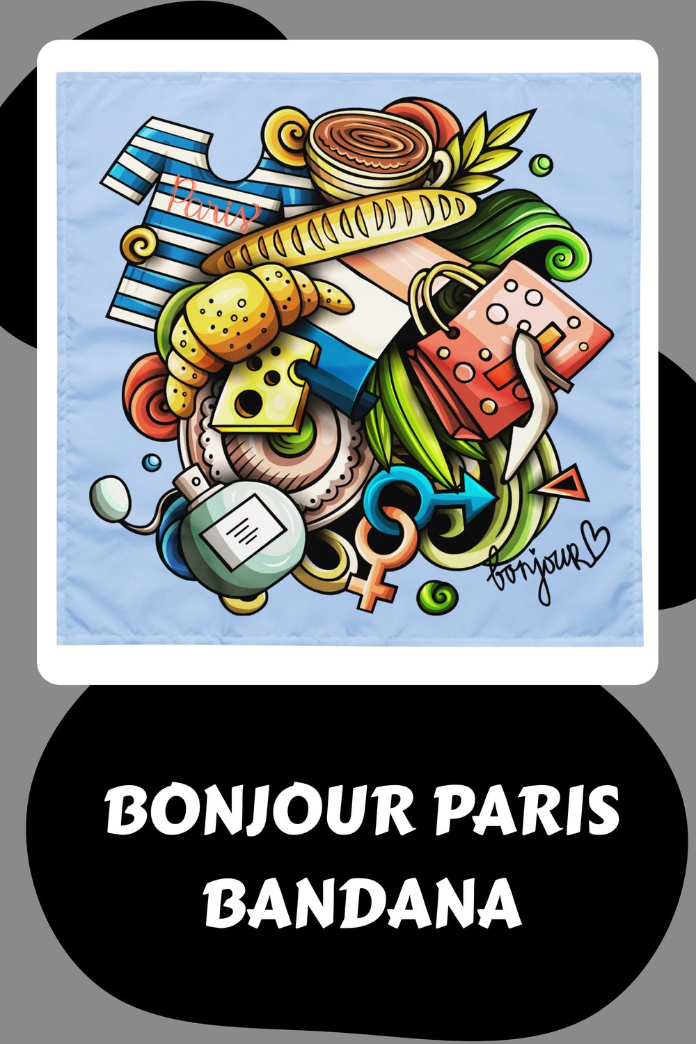 Bonjour Paris Bandana generated pin 34305 1