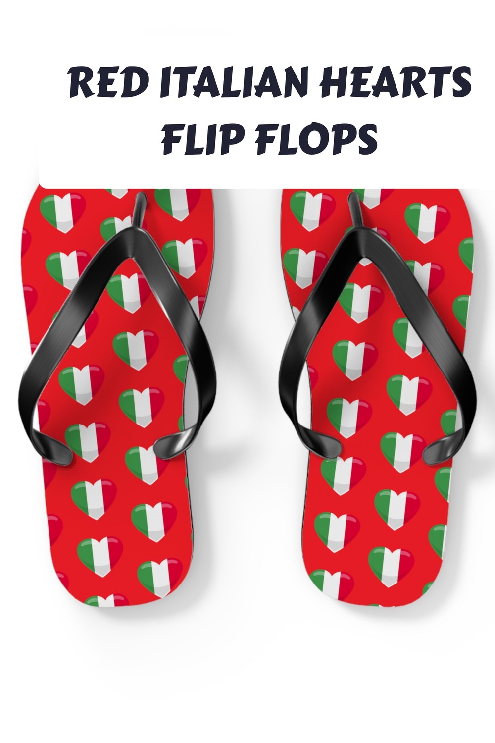 Red Italian Hearts Flip Flops generated pin 28498 1