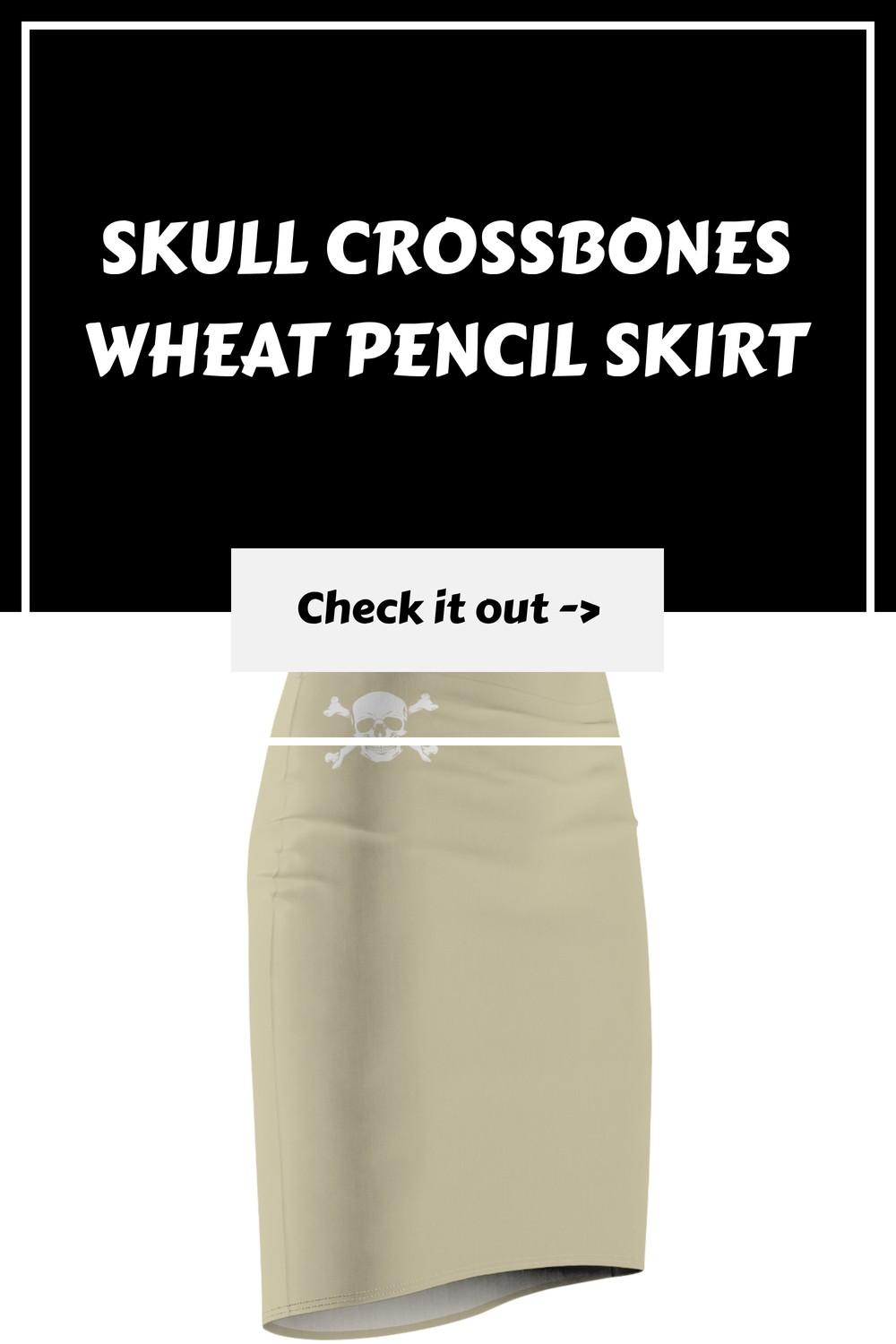 Skull Crossbones Wheat Pencil Skirt generated pin 34791 1