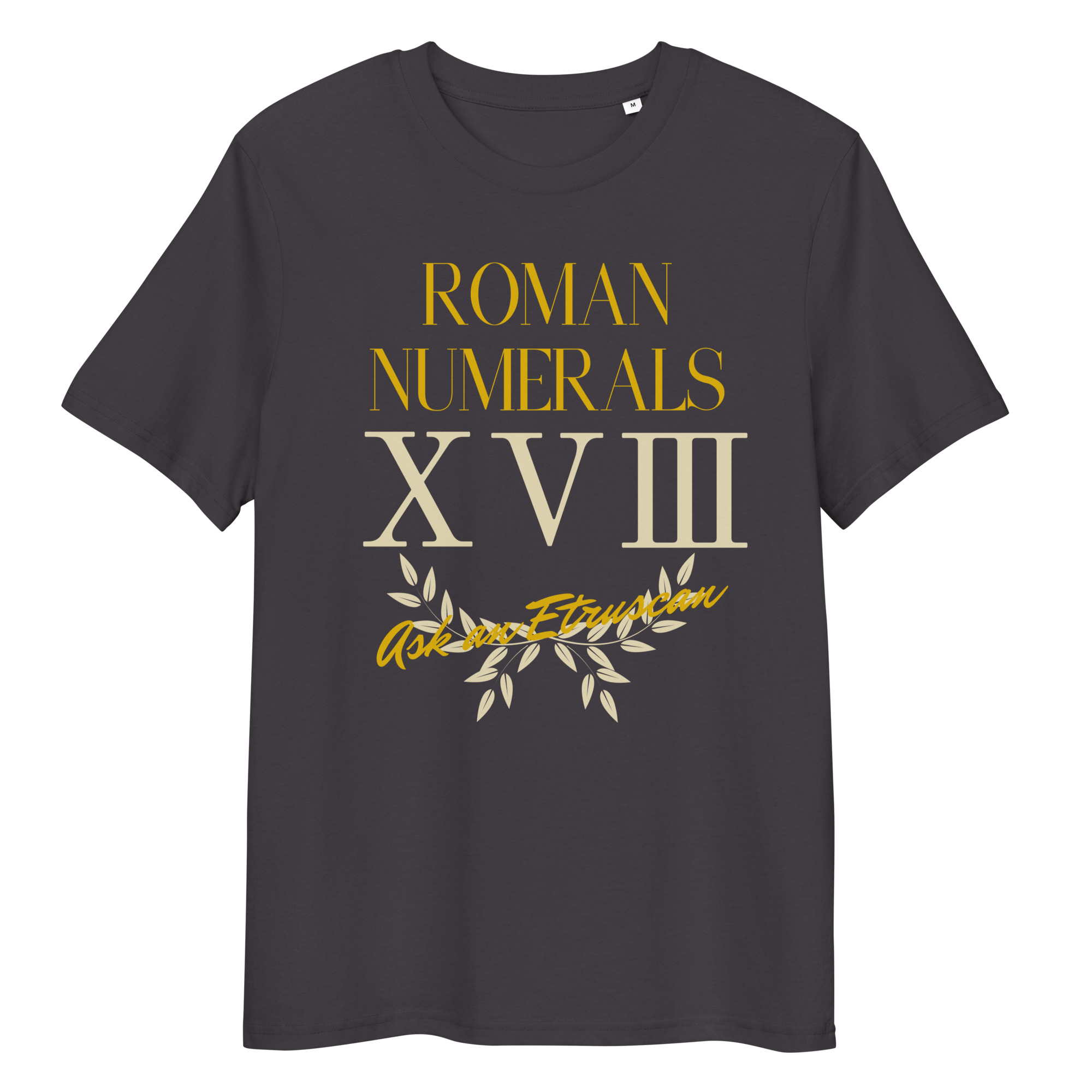 Roman Numerals Dark T-Shirt 4 Roman Numerals Dark T-Shirt - Image 4