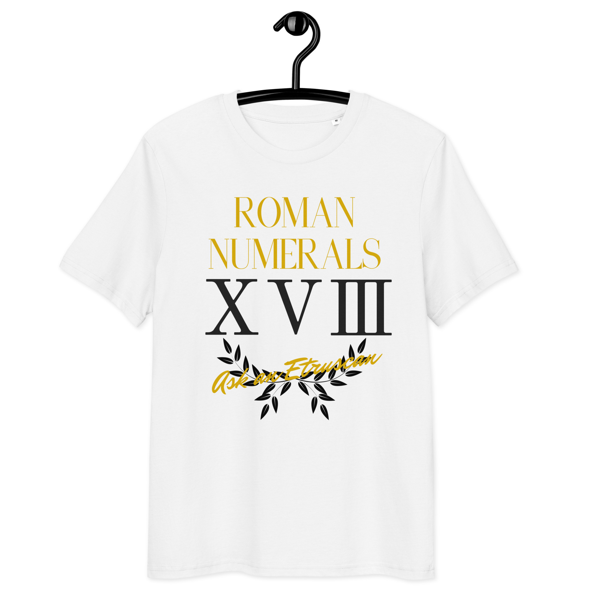 Roman Numerals T-Shirt 10 Roman Numerals T-Shirt - Image 10