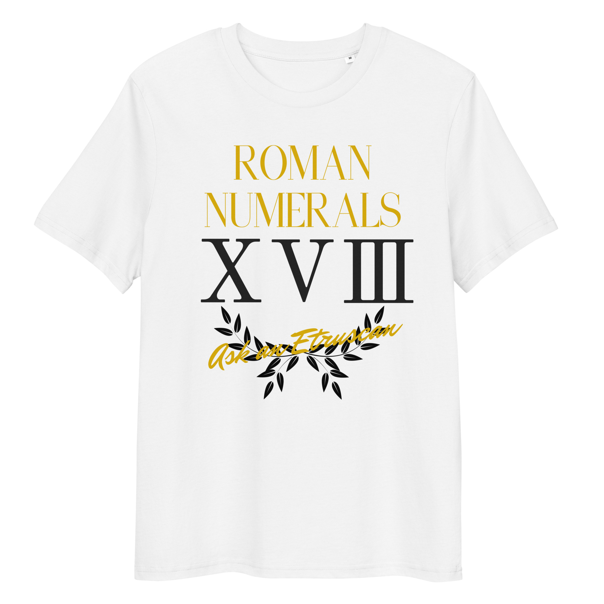 Roman Numerals T-Shirt 19 Roman Numerals T-Shirt - Image 19