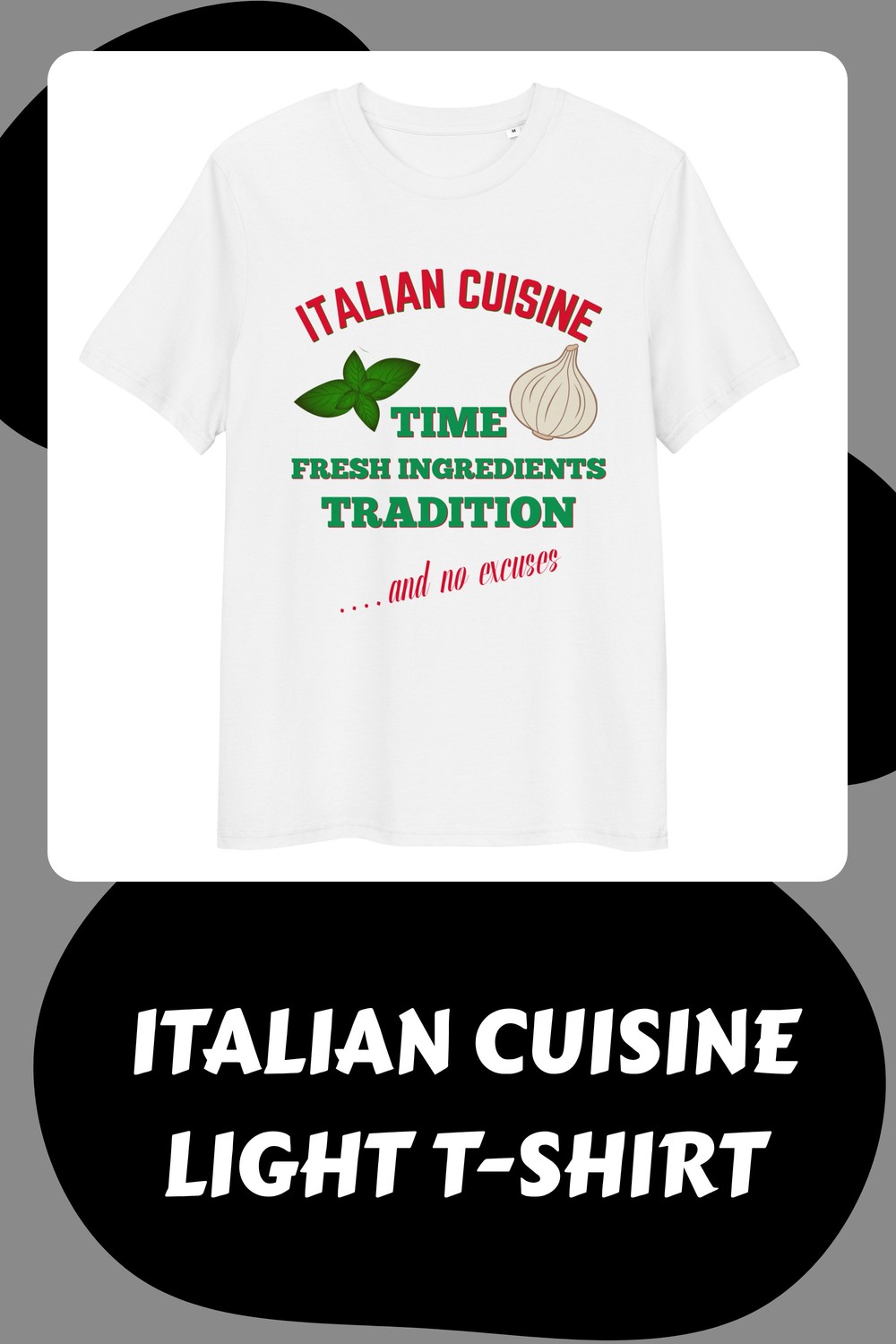 Italian Cuisine Light T-Shirt 14 Italian Cuisine Light T Shirt generated pin 36500
