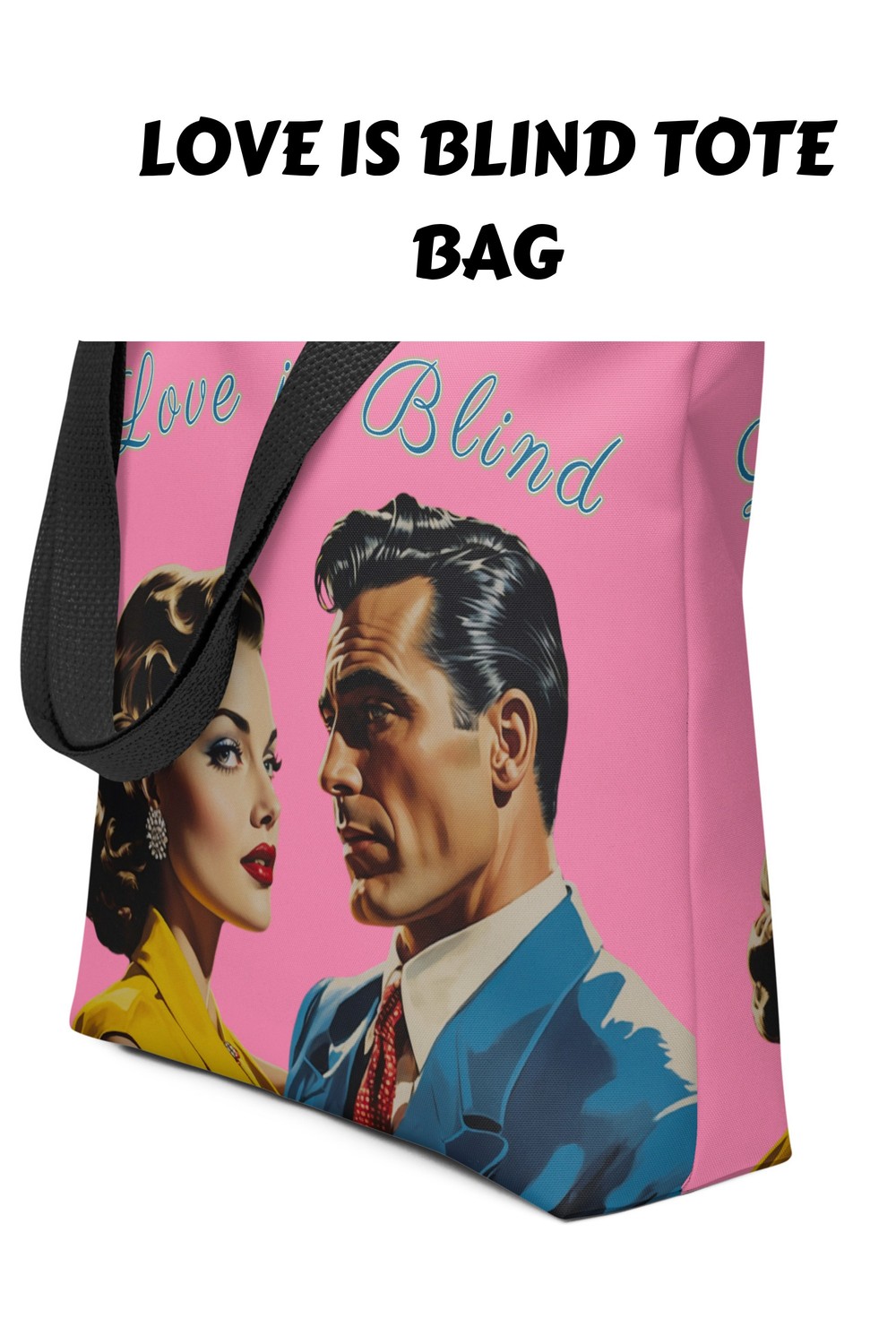Love is Blind Tote Bag generated pin 36037 2