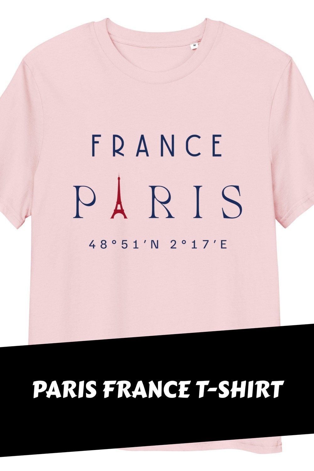 Paris France T Shirt generated pin 36830