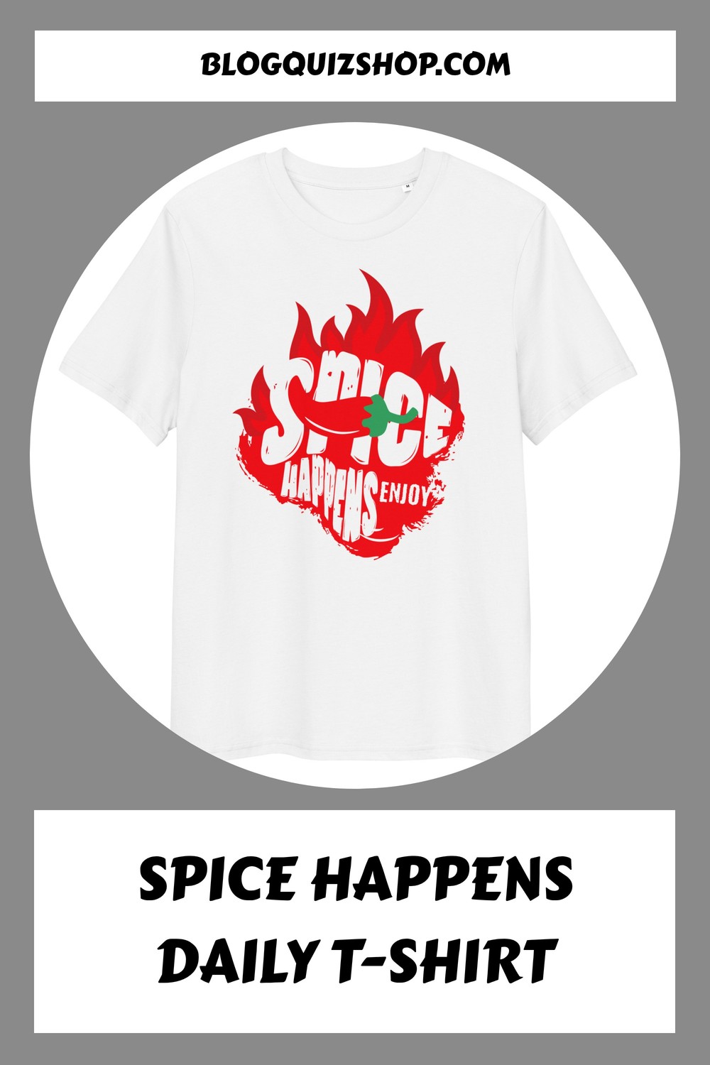 Spice Happens Daily T-Shirt 19 Spice Happens Daily T Shirt generated pin 35761 1