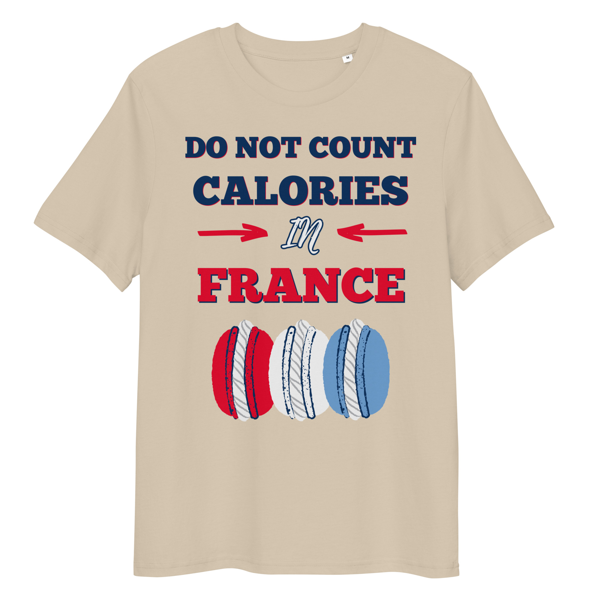 Calories in France T-Shirt 3 Calories in France T-Shirt - Image 3