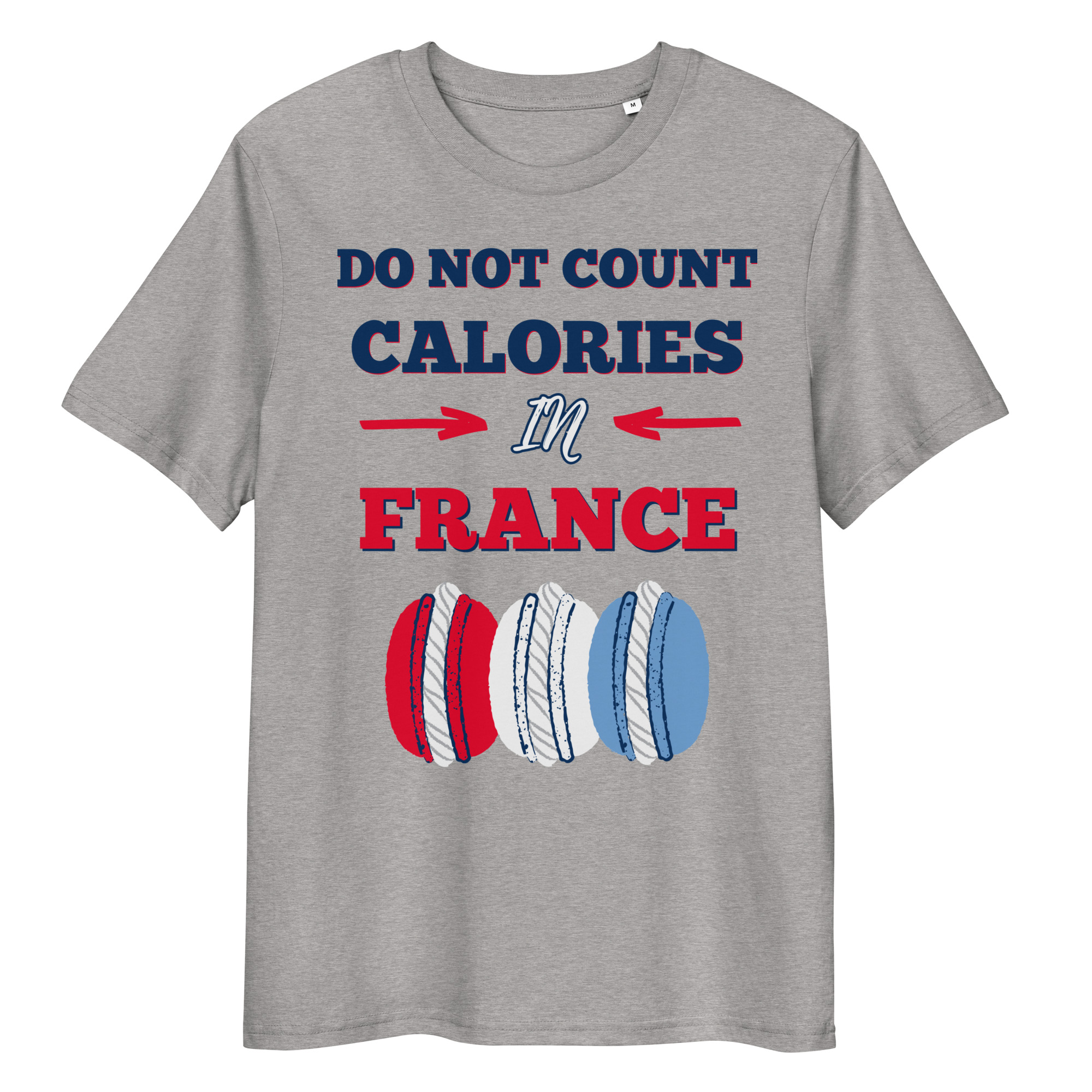 Calories in France T-Shirt 2 Calories in France T-Shirt - Image 2