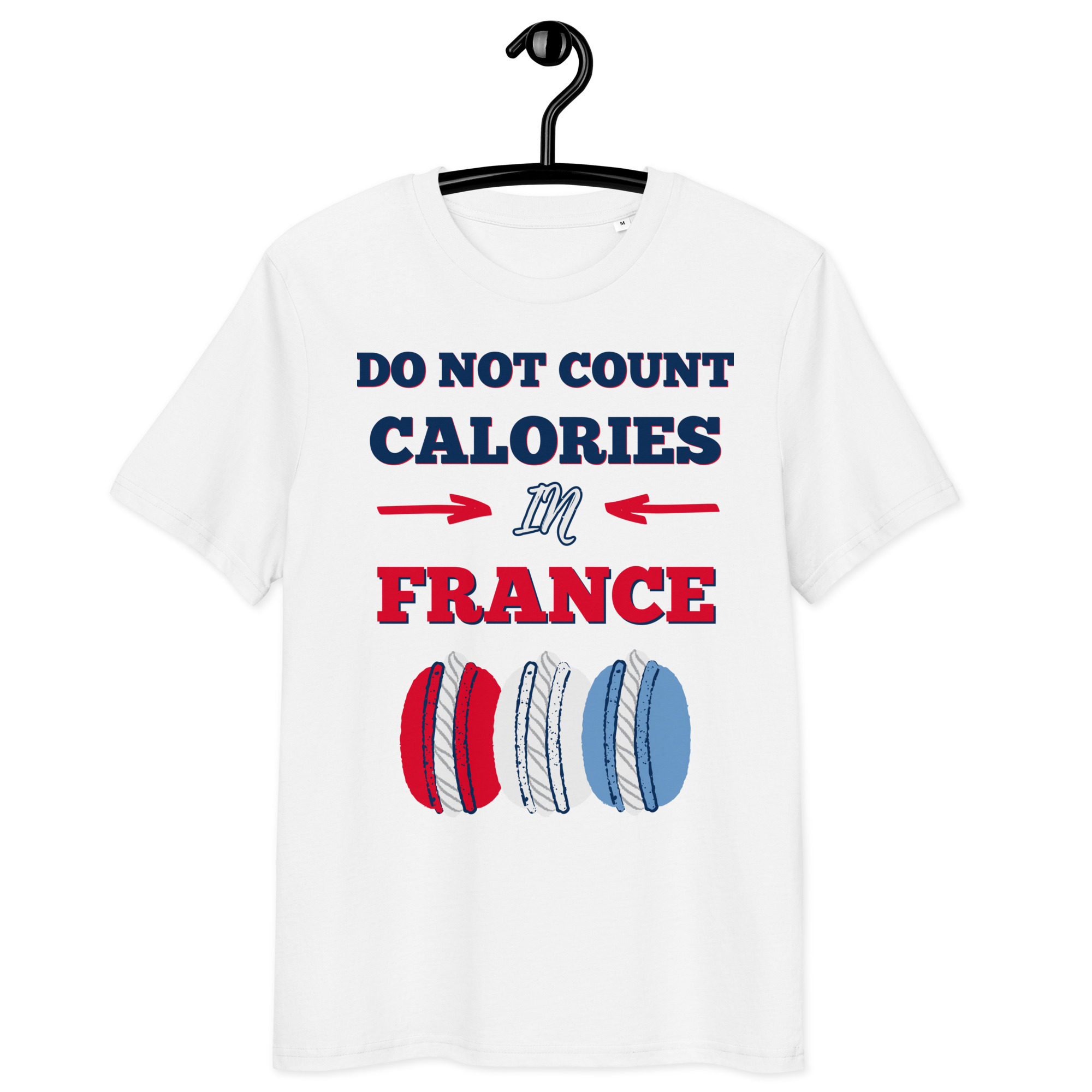 Calories in France T-Shirt 16 Calories in France T-Shirt - Image 16