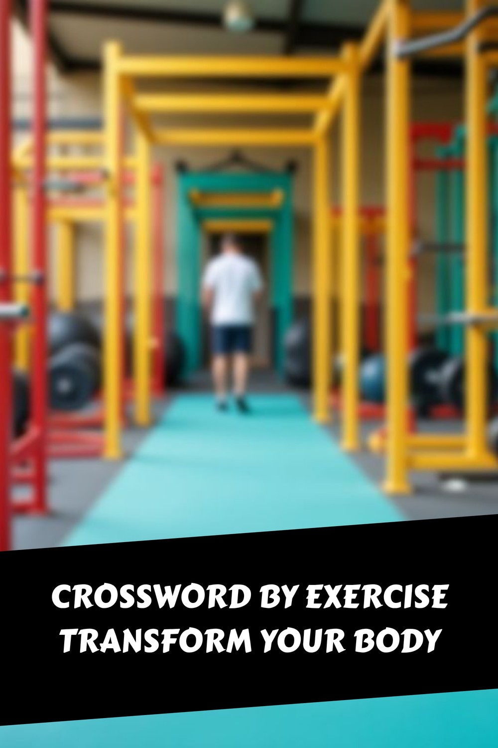 CROSSWORD By Exercise Transform Your Body generated pin 38521